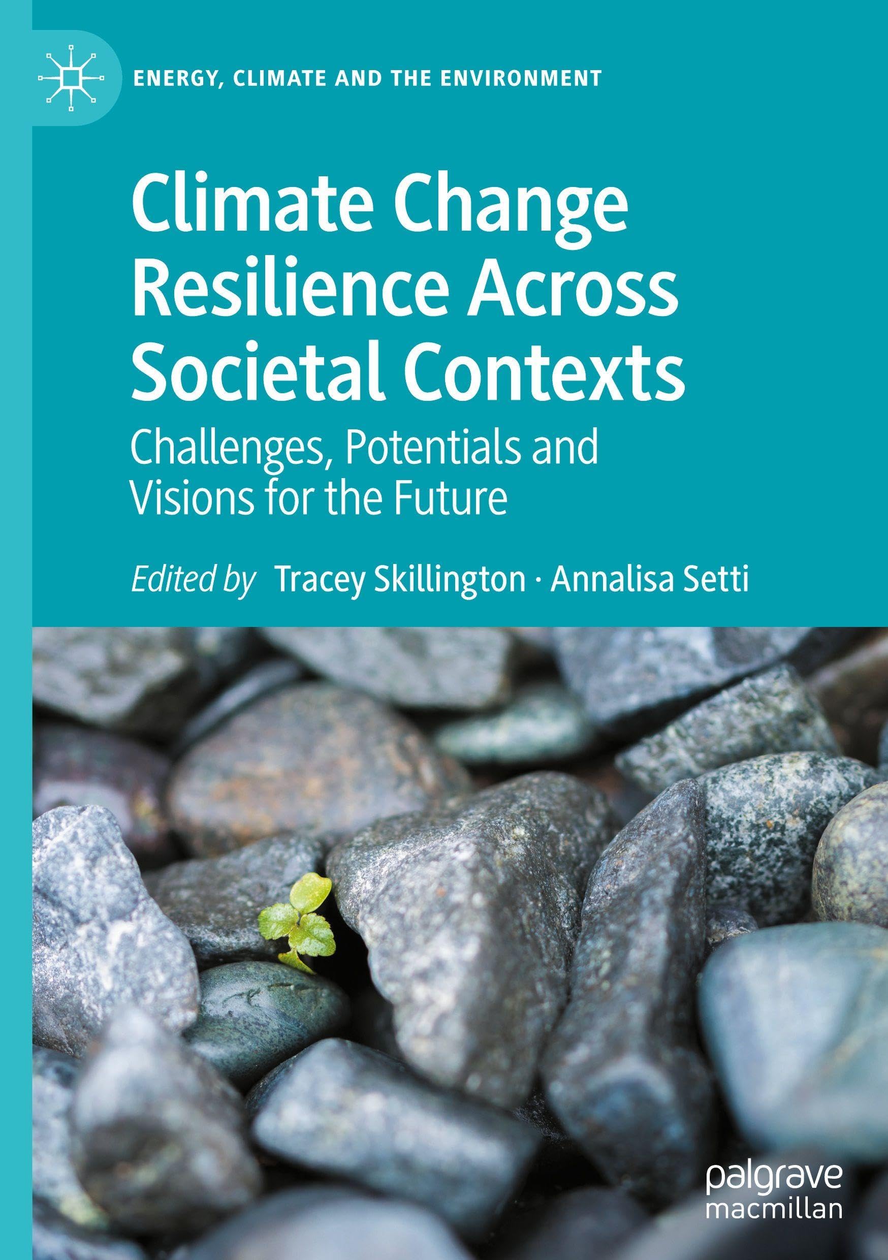 Climate Change Resilience Across Societal Contexts Social Sciences