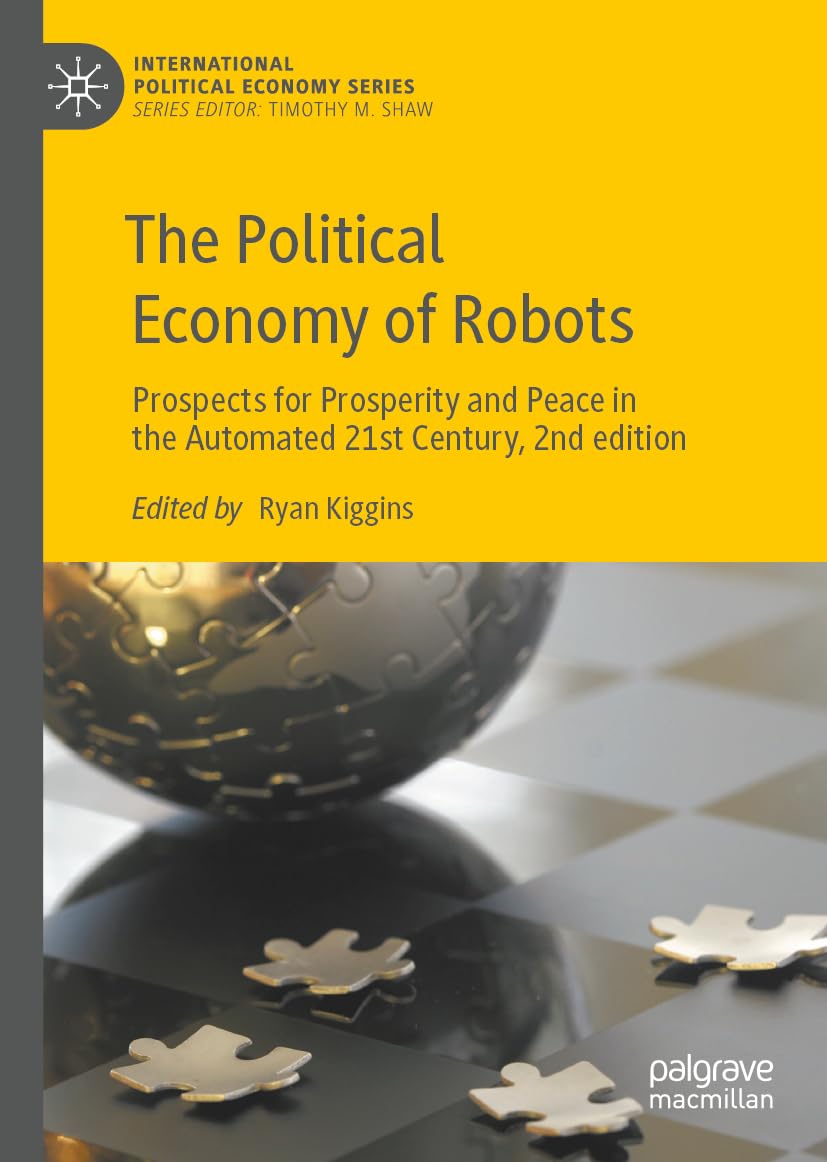 The Political Economy of Robots Law