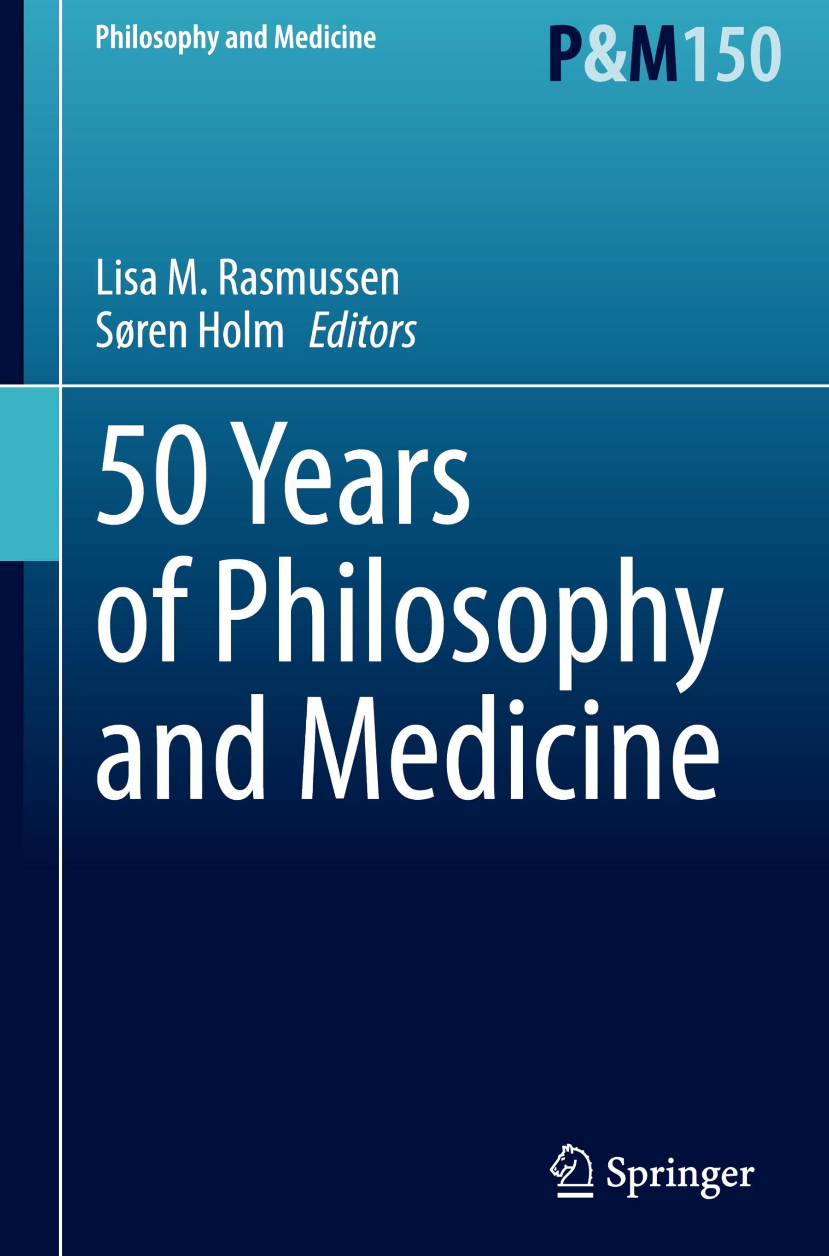 50 Years of Philosophy and Medicine Medicine