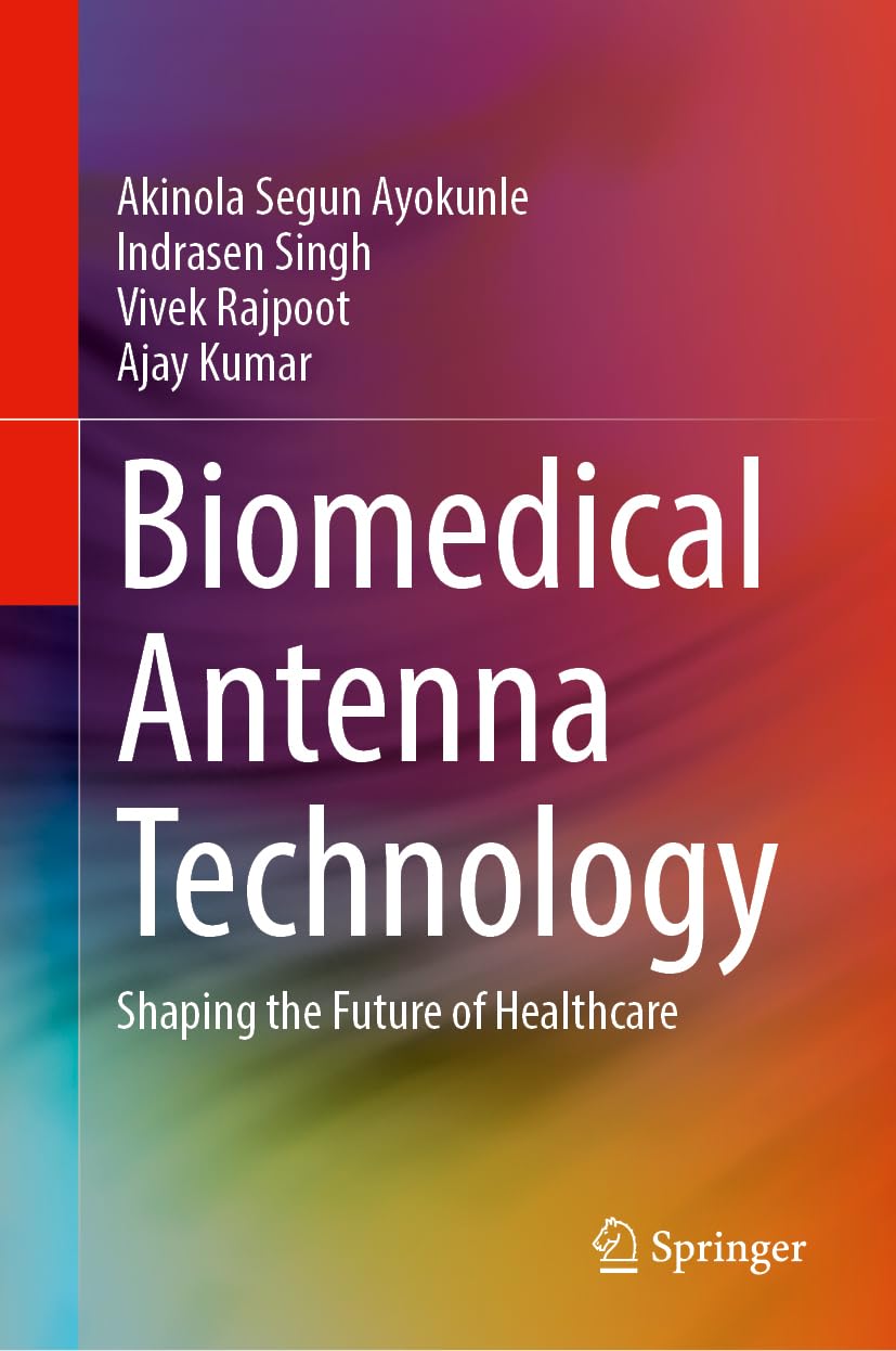 Biomedical Antenna Technology Medicine