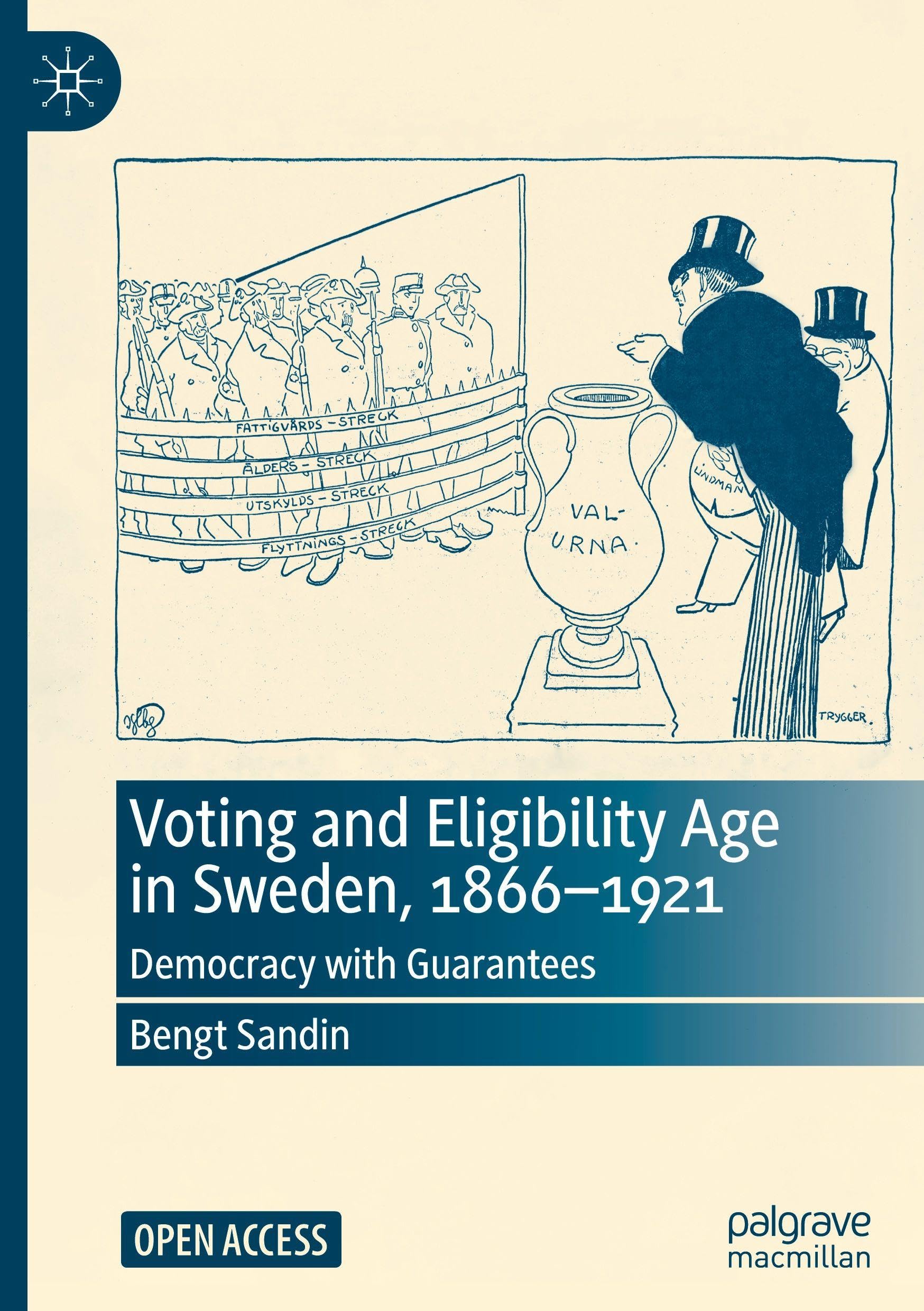 Voting and Eligibility Age in Sweden, 1866-1921 Law