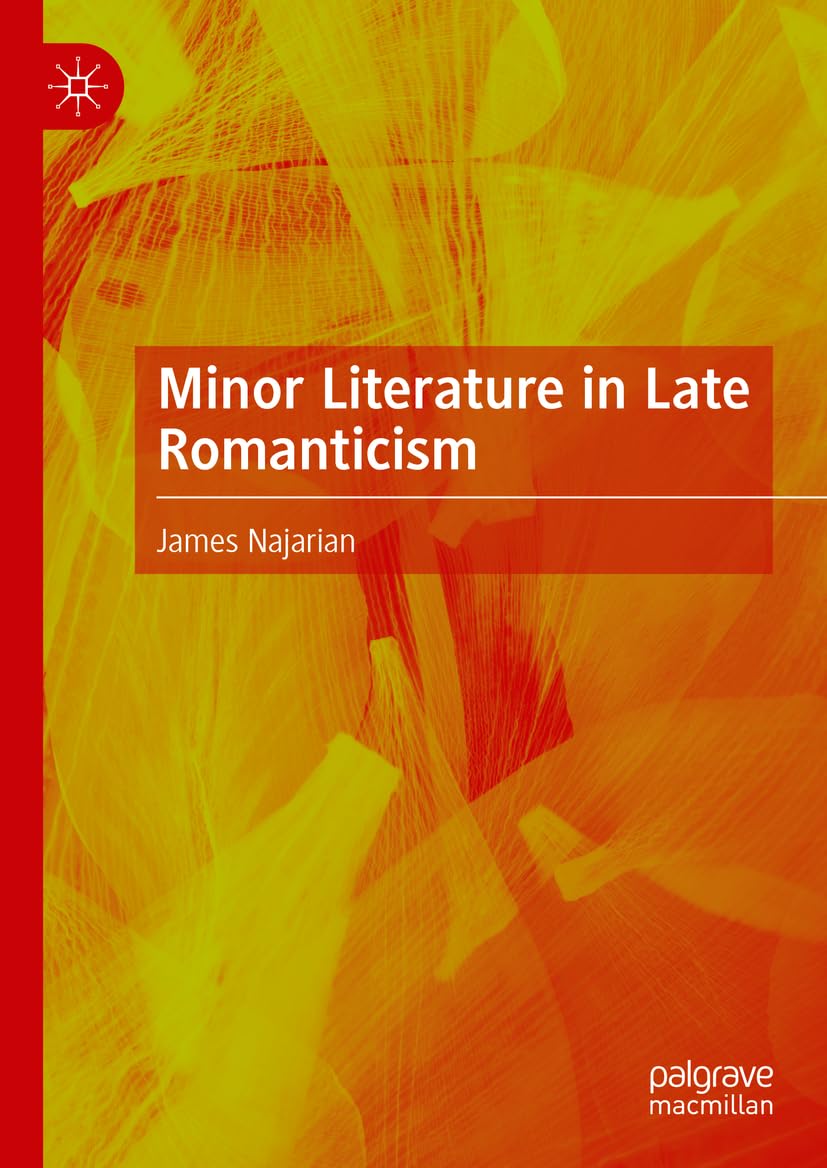 Minor Literature in Late Romanticism Contemporary literature