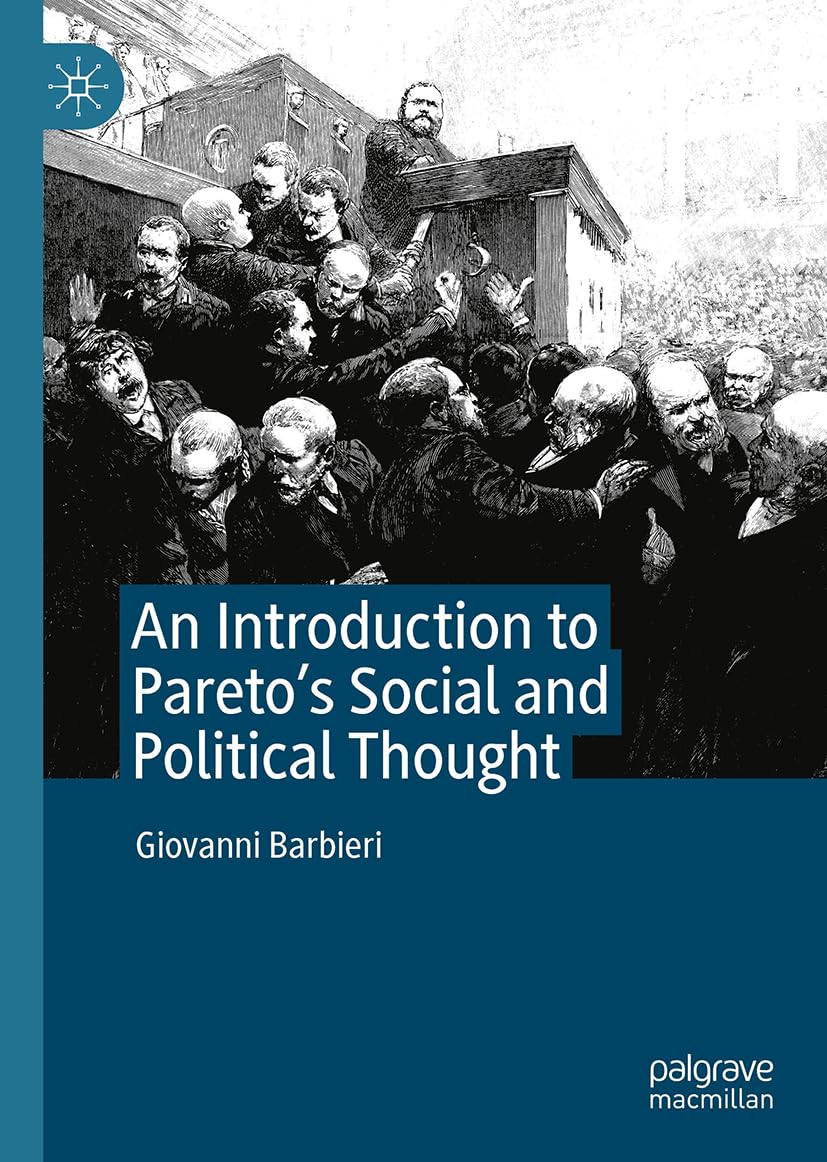 An Introduction to Pareto's Social and Political Thought Law