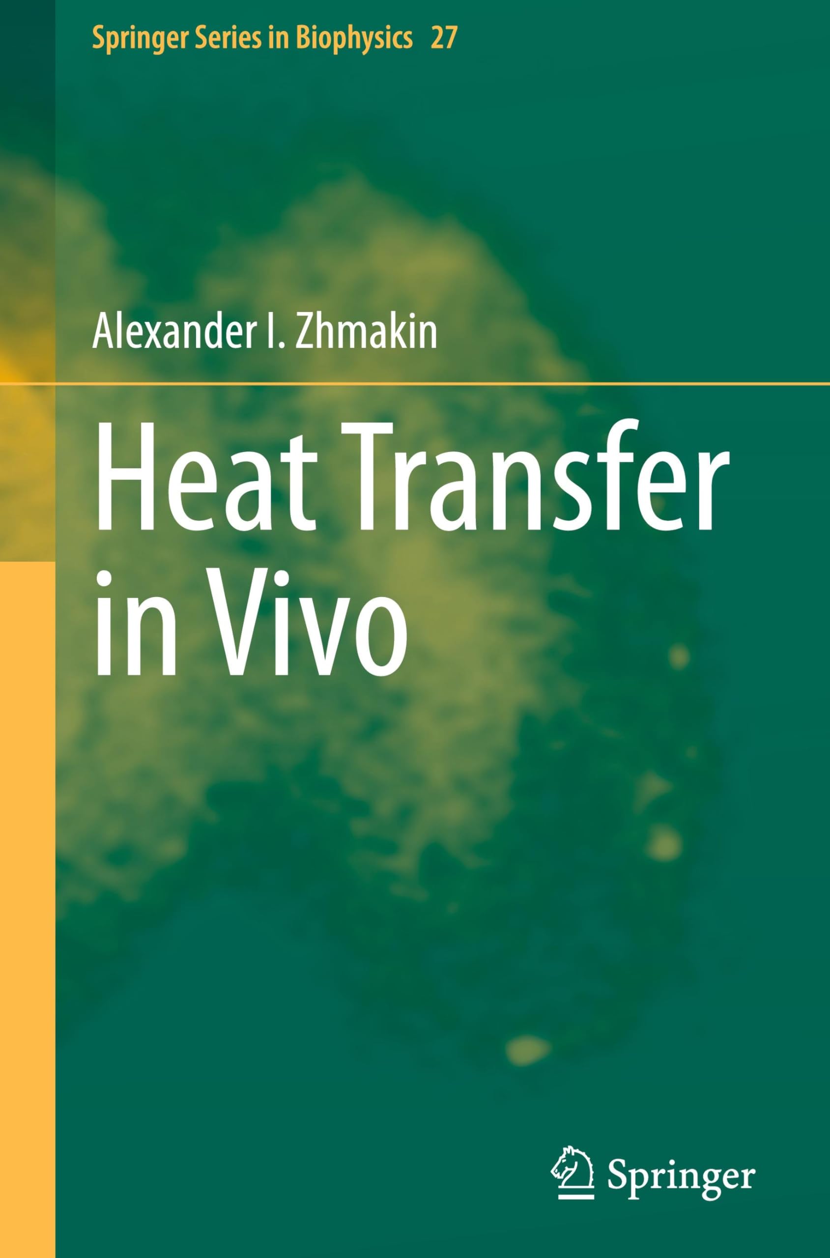Heat Transfer in Vivo Medicine