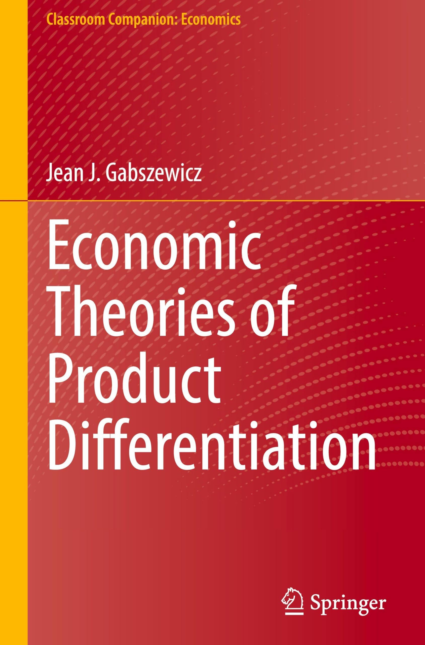 Economic Theories of Product Differentiation Law