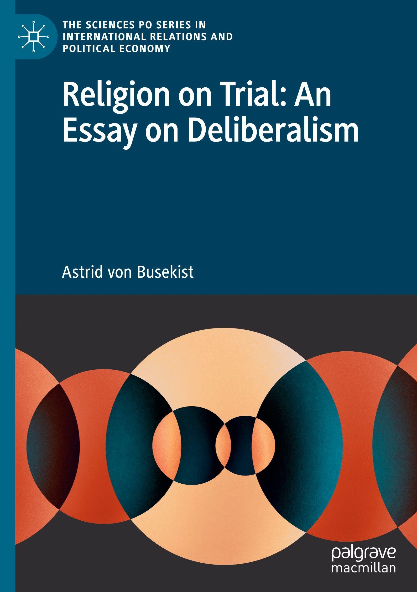 Religion on Trial: An Essay on Deliberalism Law