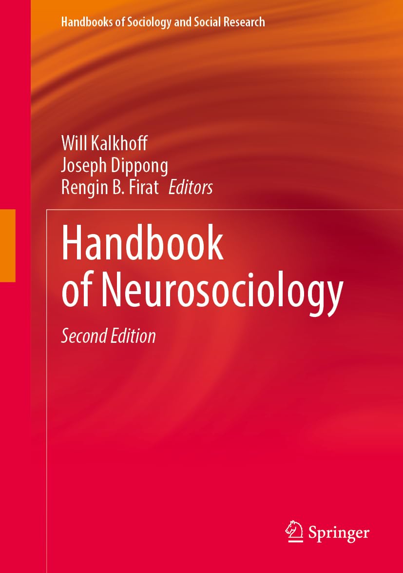 Handbook of Neurosociology Medicine