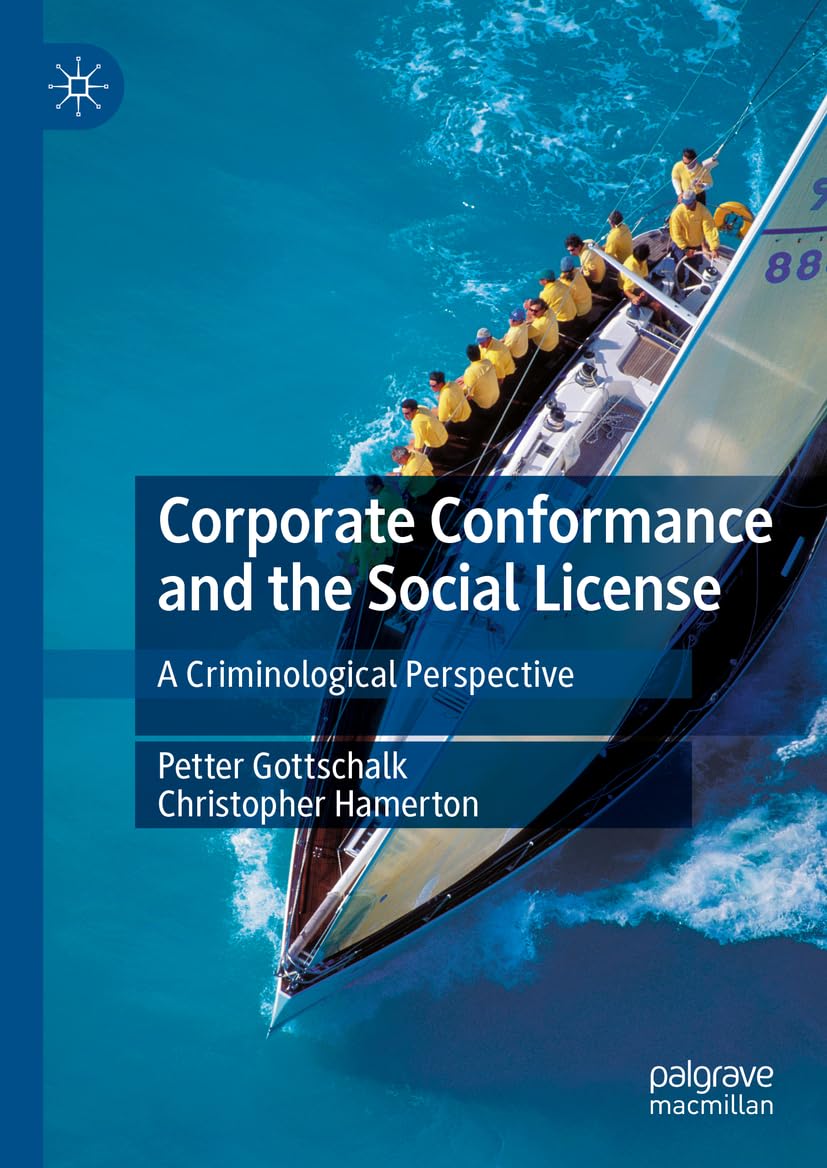 Corporate Conformance and the Social License Law