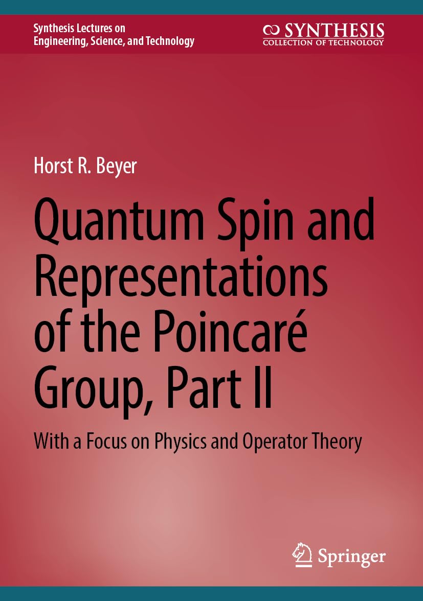 Quantum Spin and Representations of the Poincaré Group, Part II Mathematics