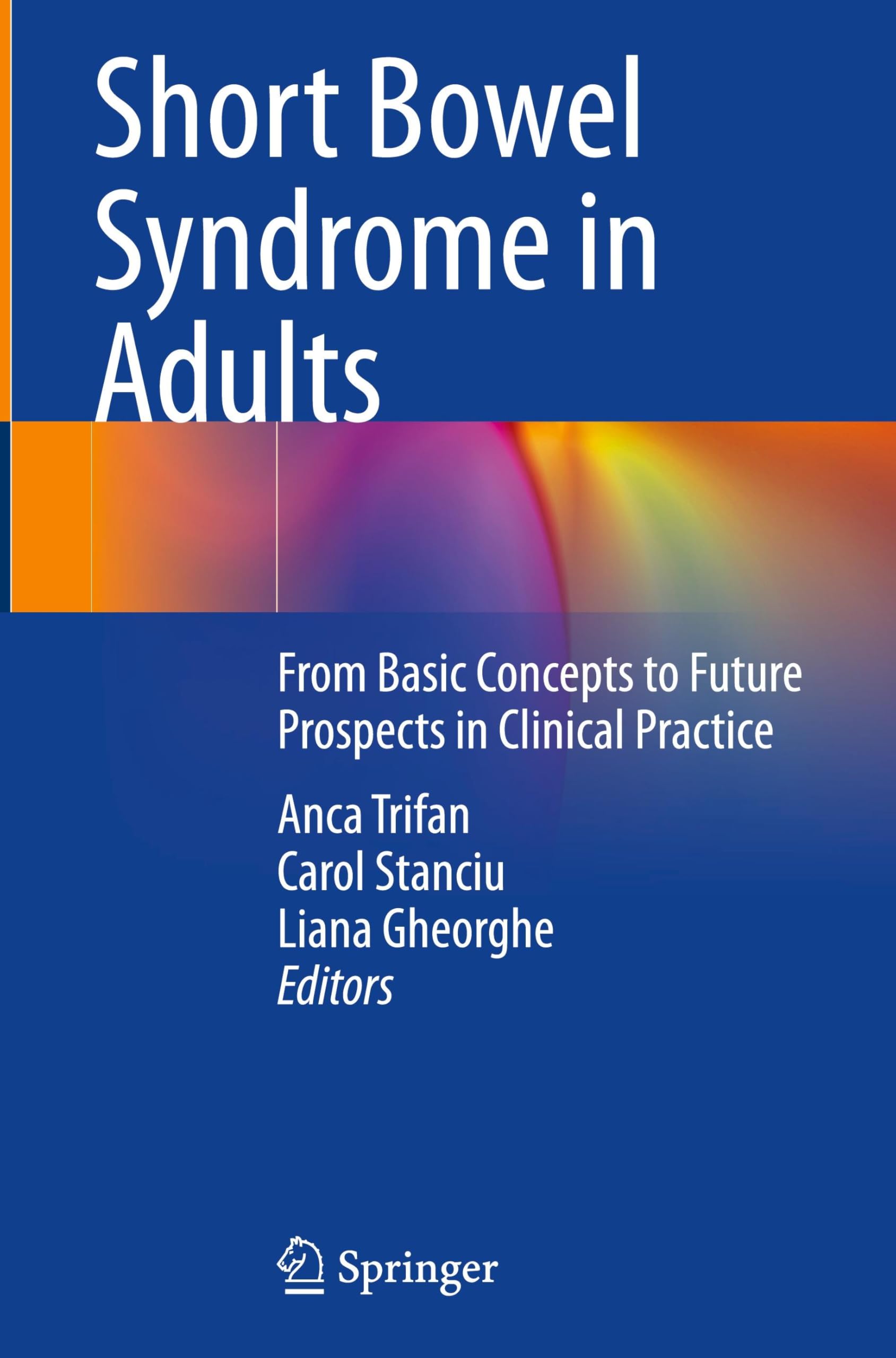 Short Bowel Syndrome in Adults Medicine