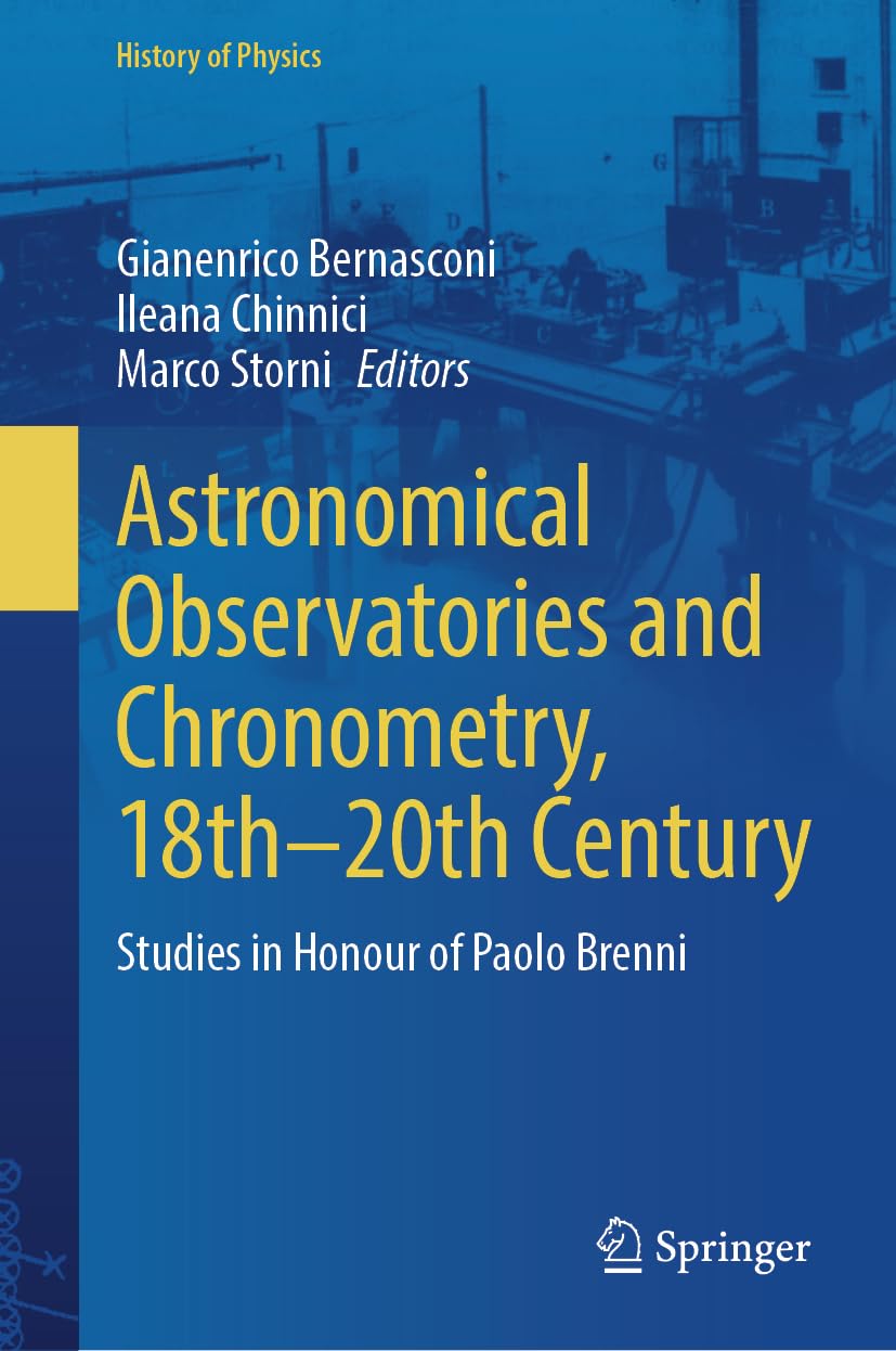 Astronomical Observatories and Chronometry, 18th-20th Century Natural Sciences
