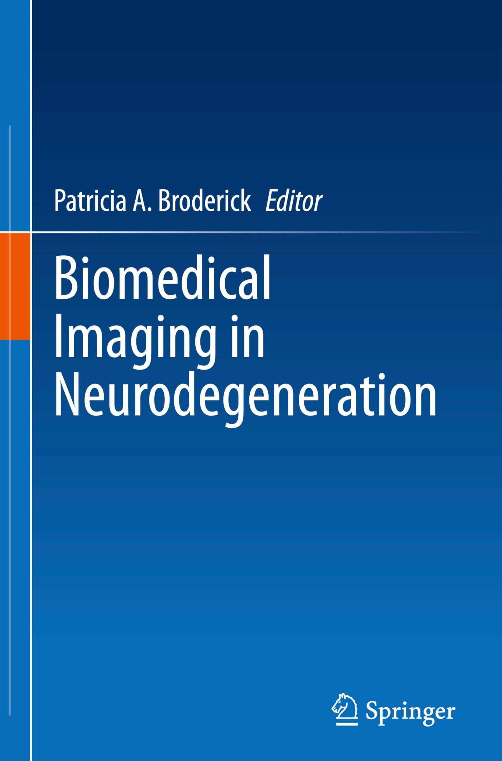 Biomedical Imaging in Neurodegeneration Medicine
