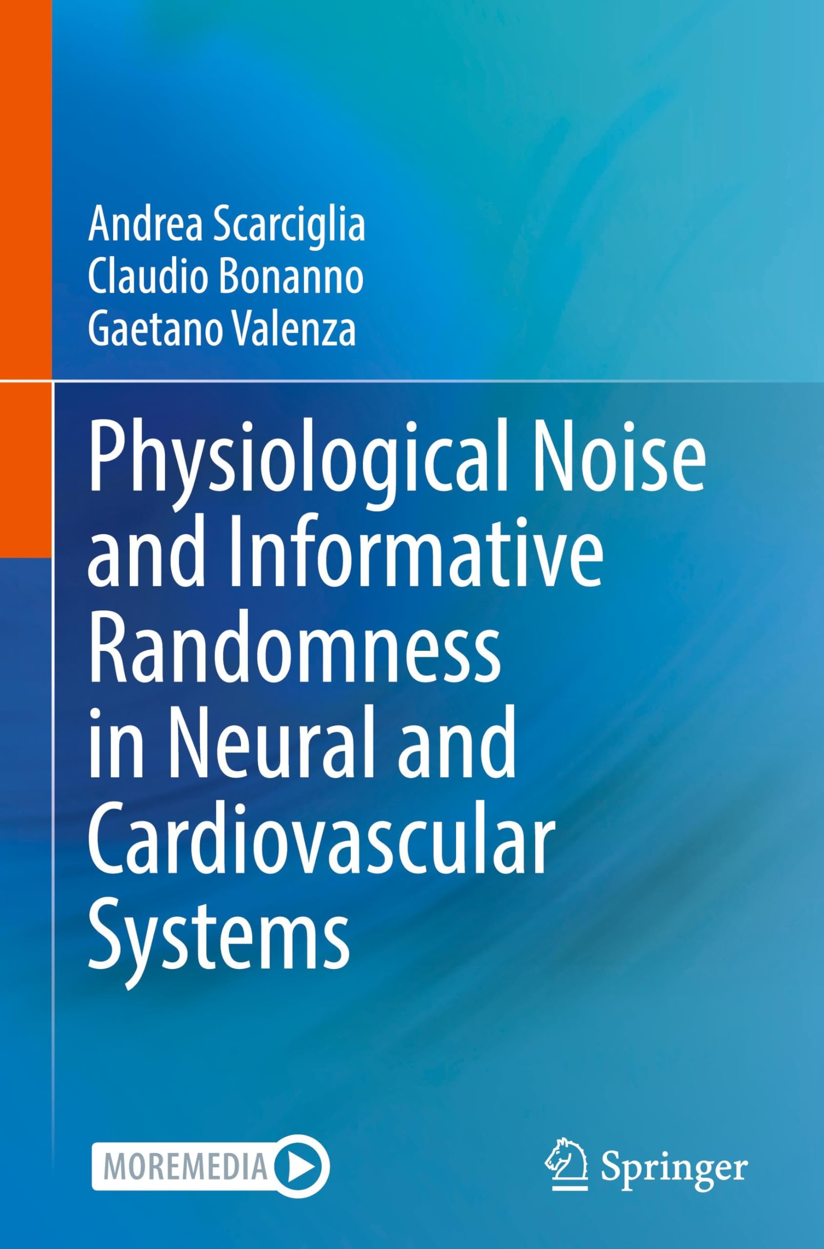Physiological Noise and Informative Randomness in Neural and Cardiovascular Systems Medicine