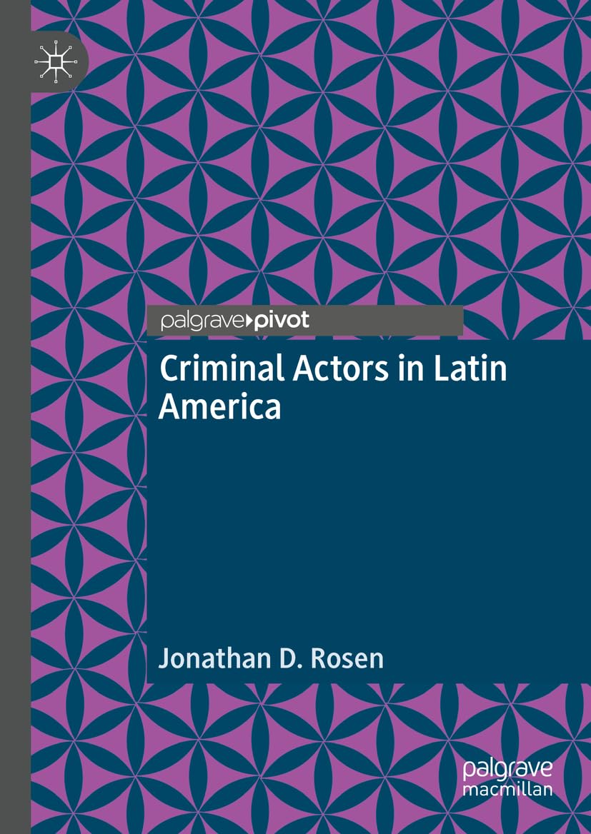 Criminal Actors in Latin America Law