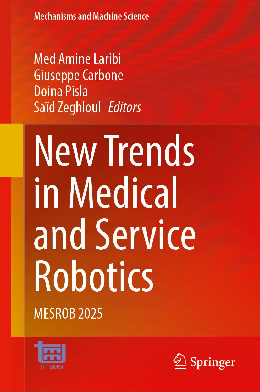 New Trends in Medical and Service Robotics Medicine