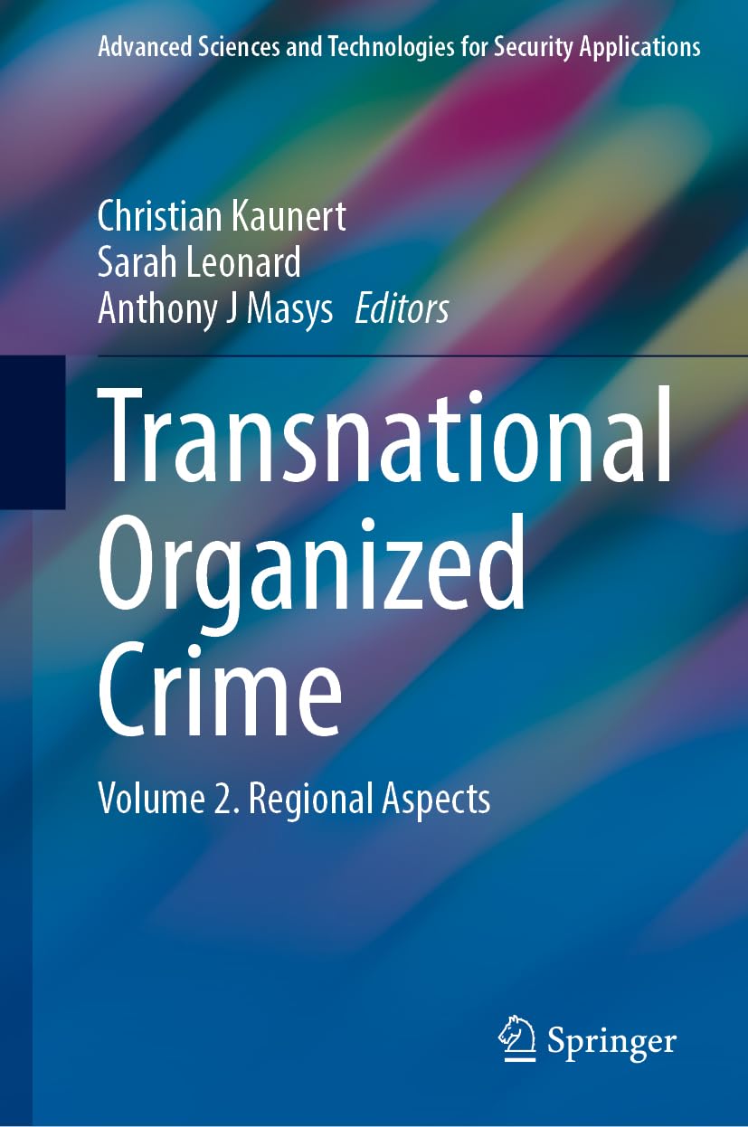 Transnational Unconventional Organized Crime: A National and Global Security Concern Law