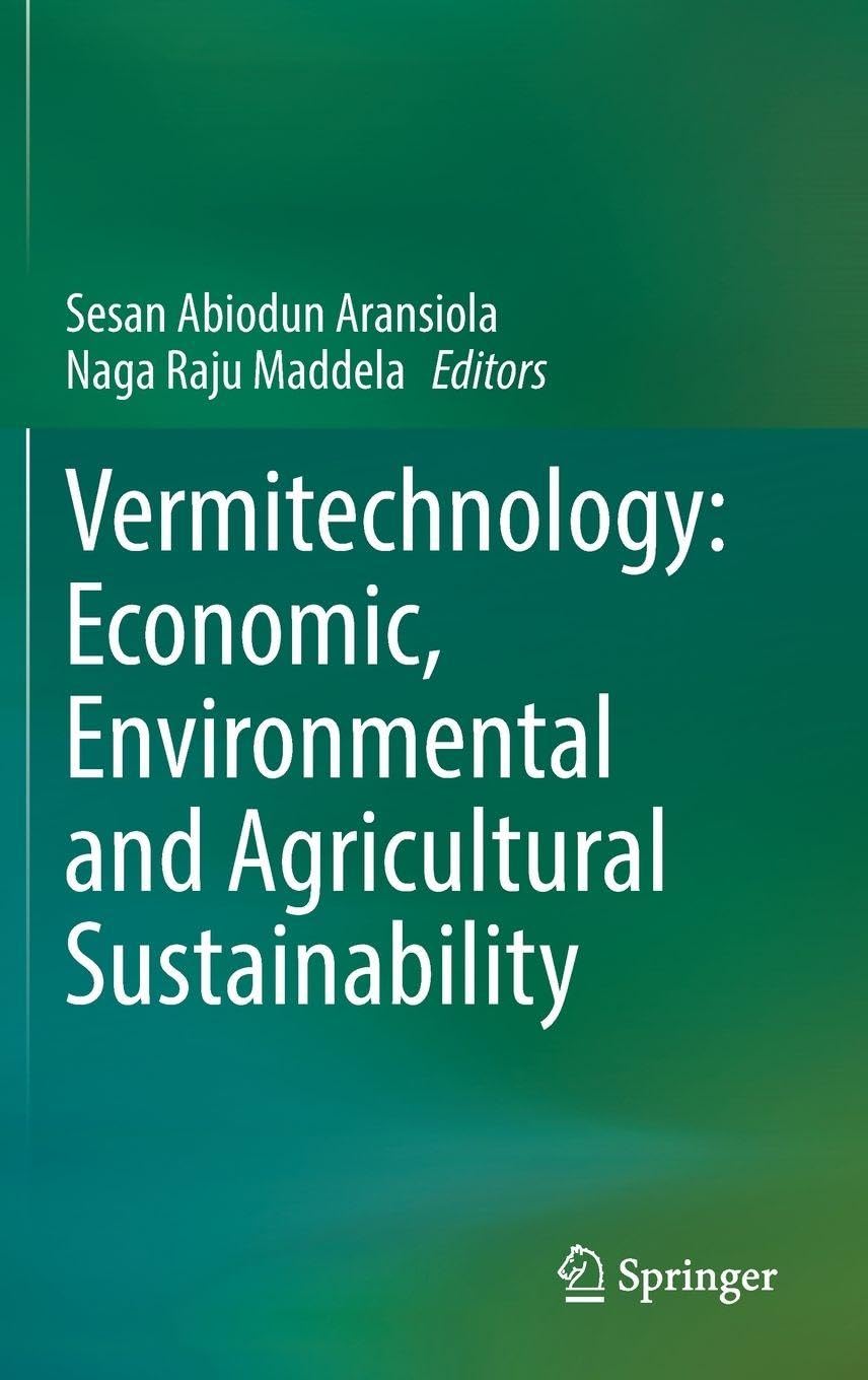 Vermitechnology: Economic, Environmental and Agricultural Sustainability Mathematics