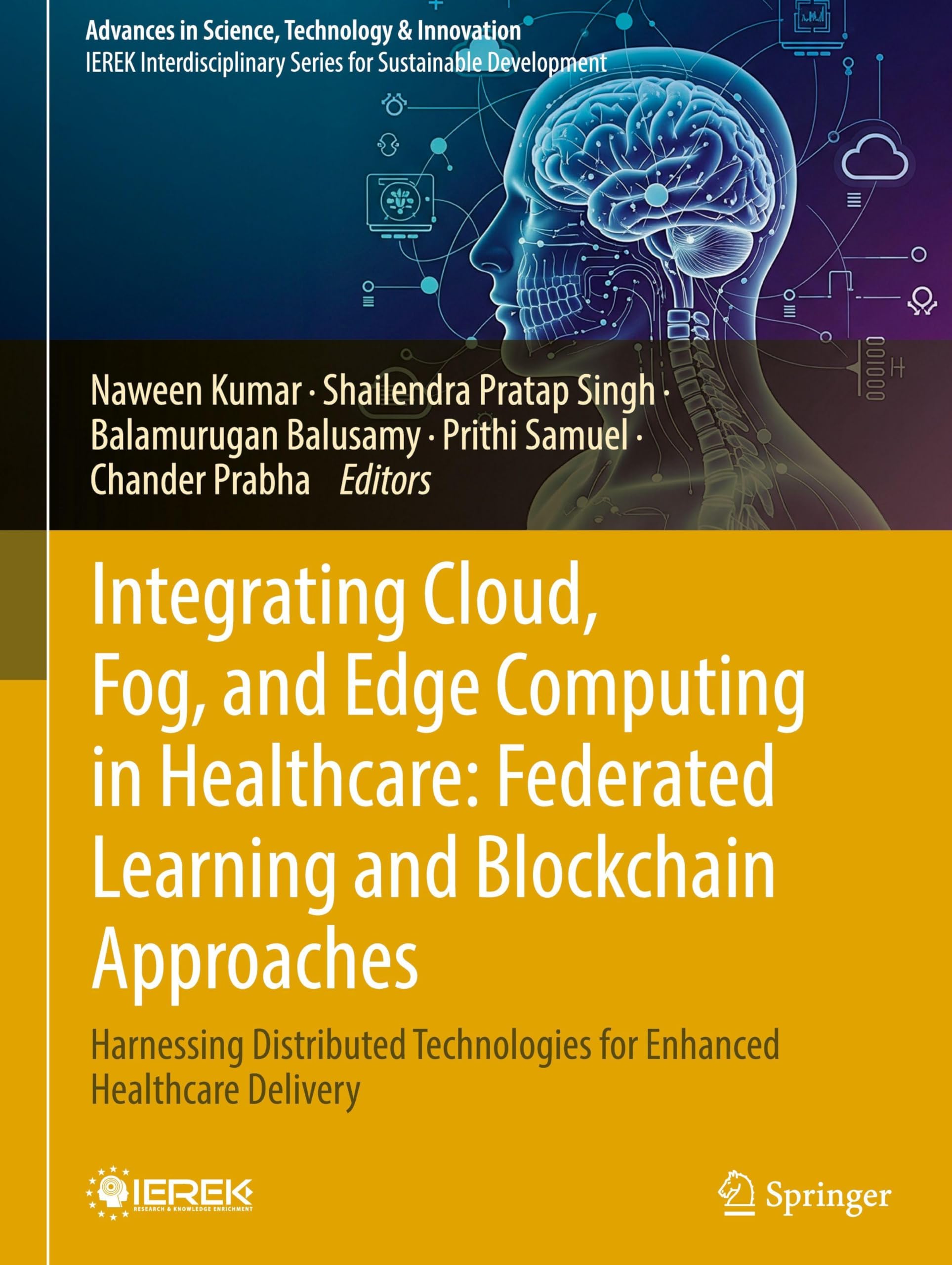 Integrating Cloud, Fog, and Edge Computing in Healthcare: Federated Learning and Blockchain Approaches Medicine