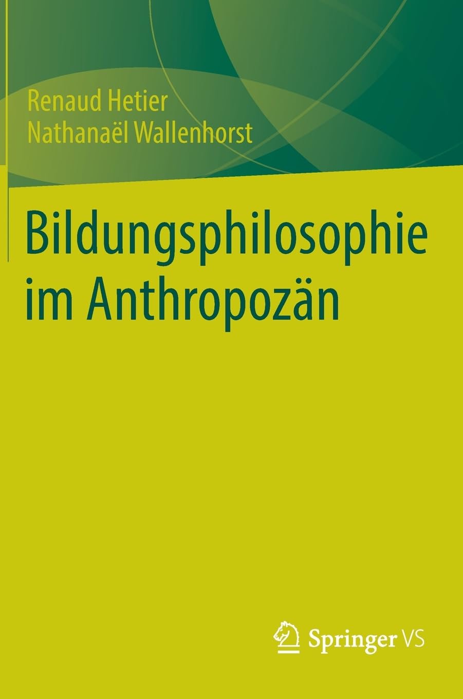 Bildungsphilosophie im Anthropozän Law
