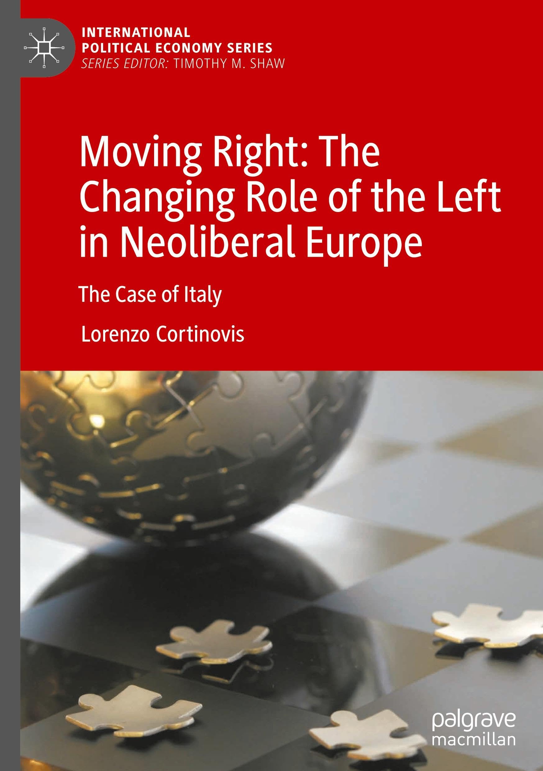 Moving Right: The Changing Role of the Left in Neoliberal Europe Law