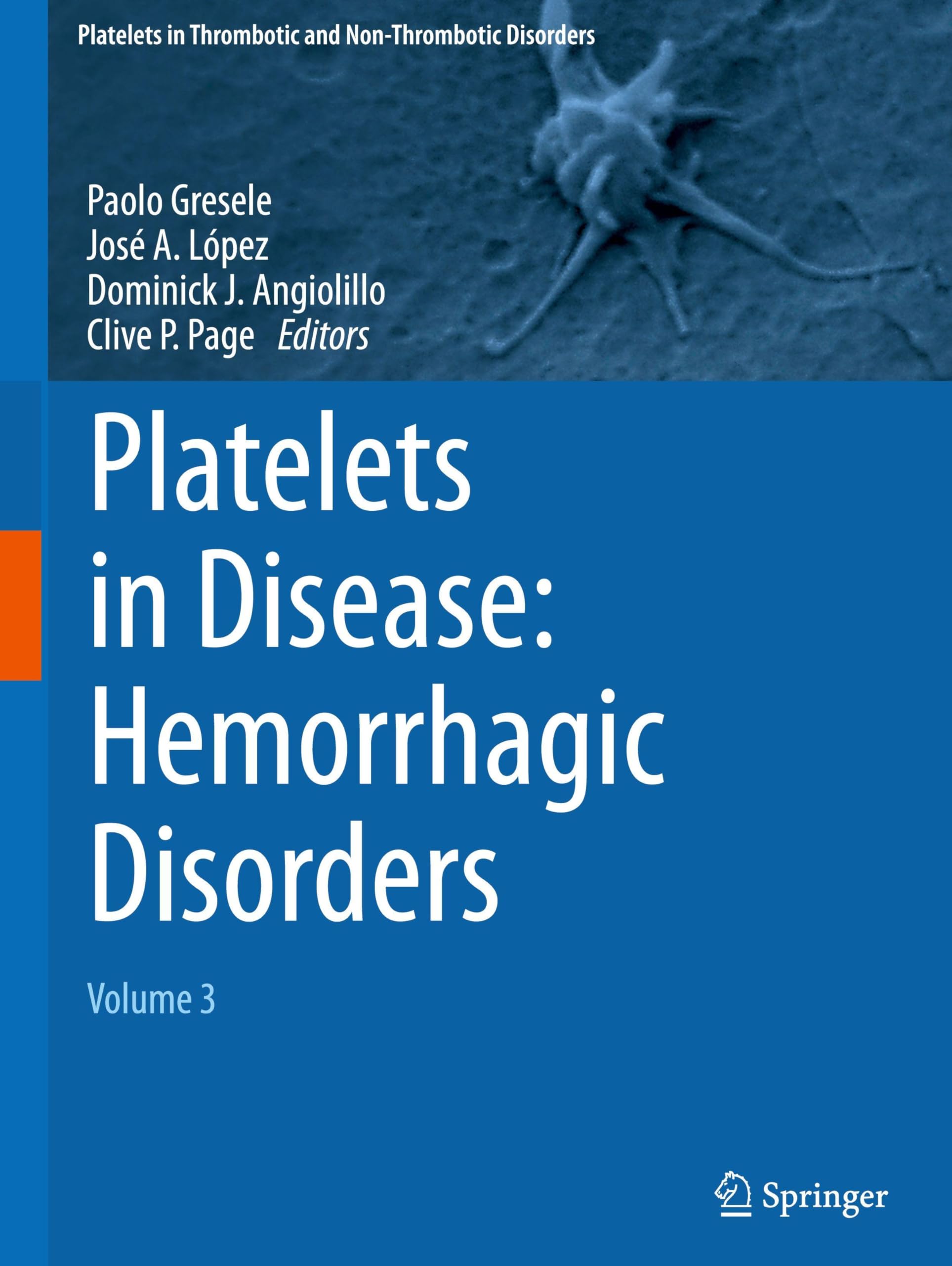 Platelets in Disease: Hemorrhagic Disorders Medicine