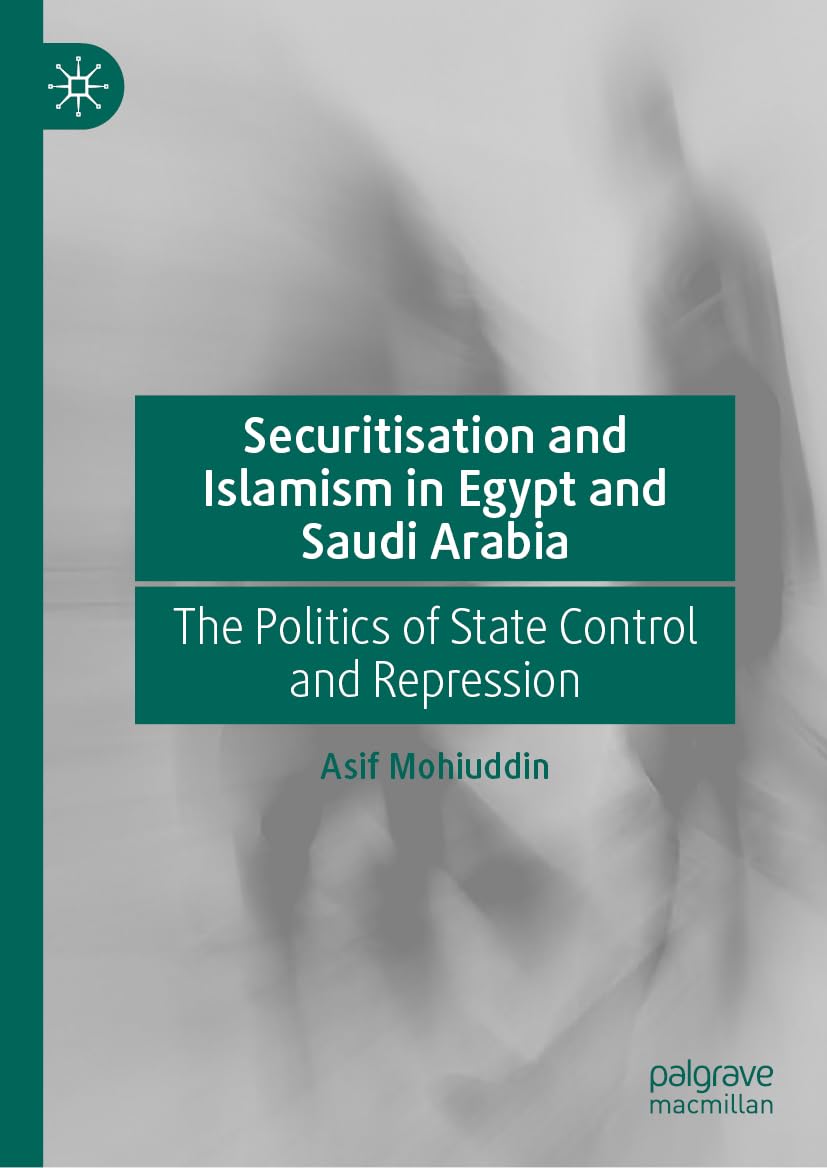 Securitisation and Islamism in Egypt and Saudi Arabia Law