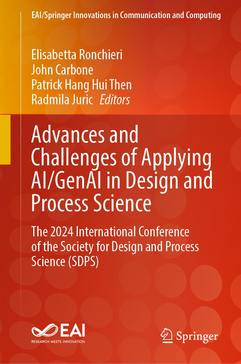 Advances and Challenges of Applying AI/GenAI in Design and Process Science Computer Science