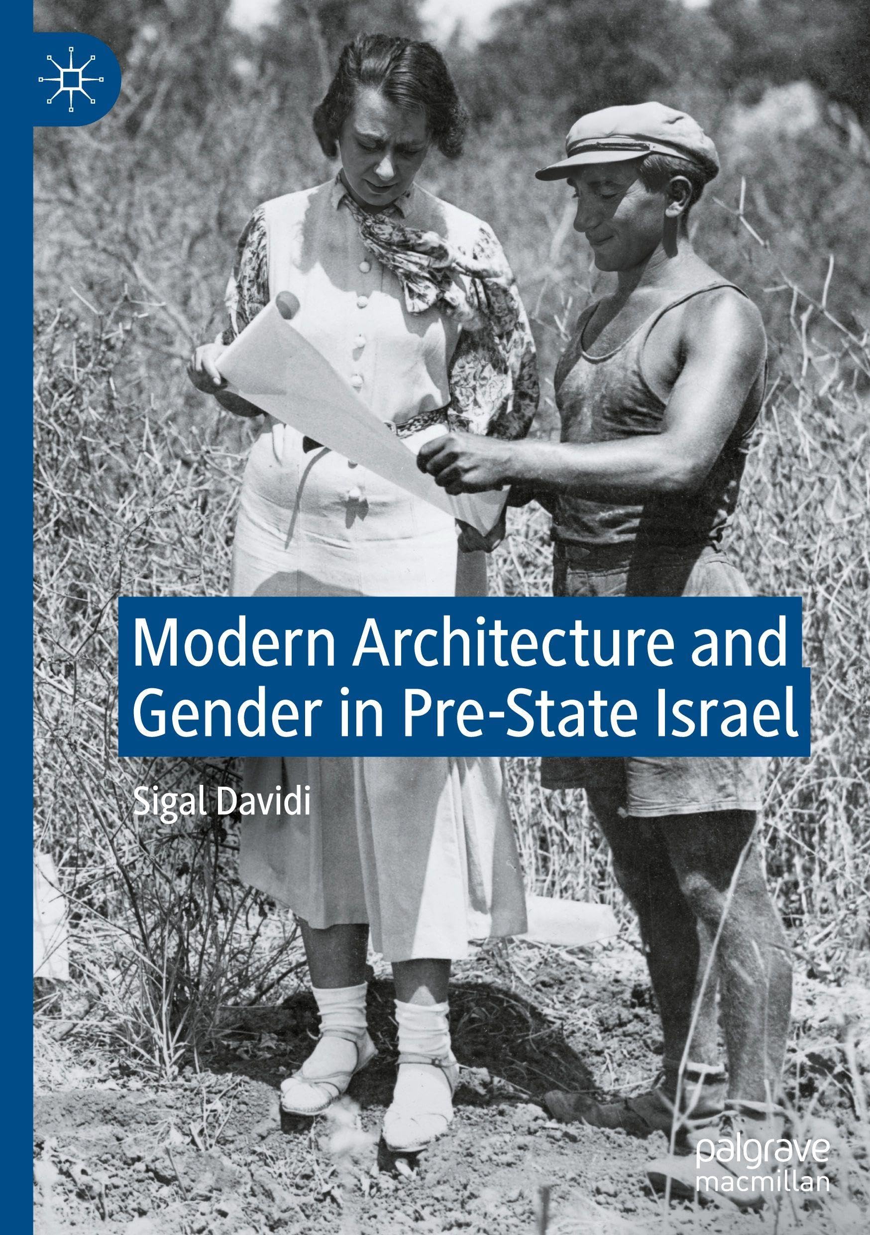 Modern Architecture and Gender in Pre-State Israel Books