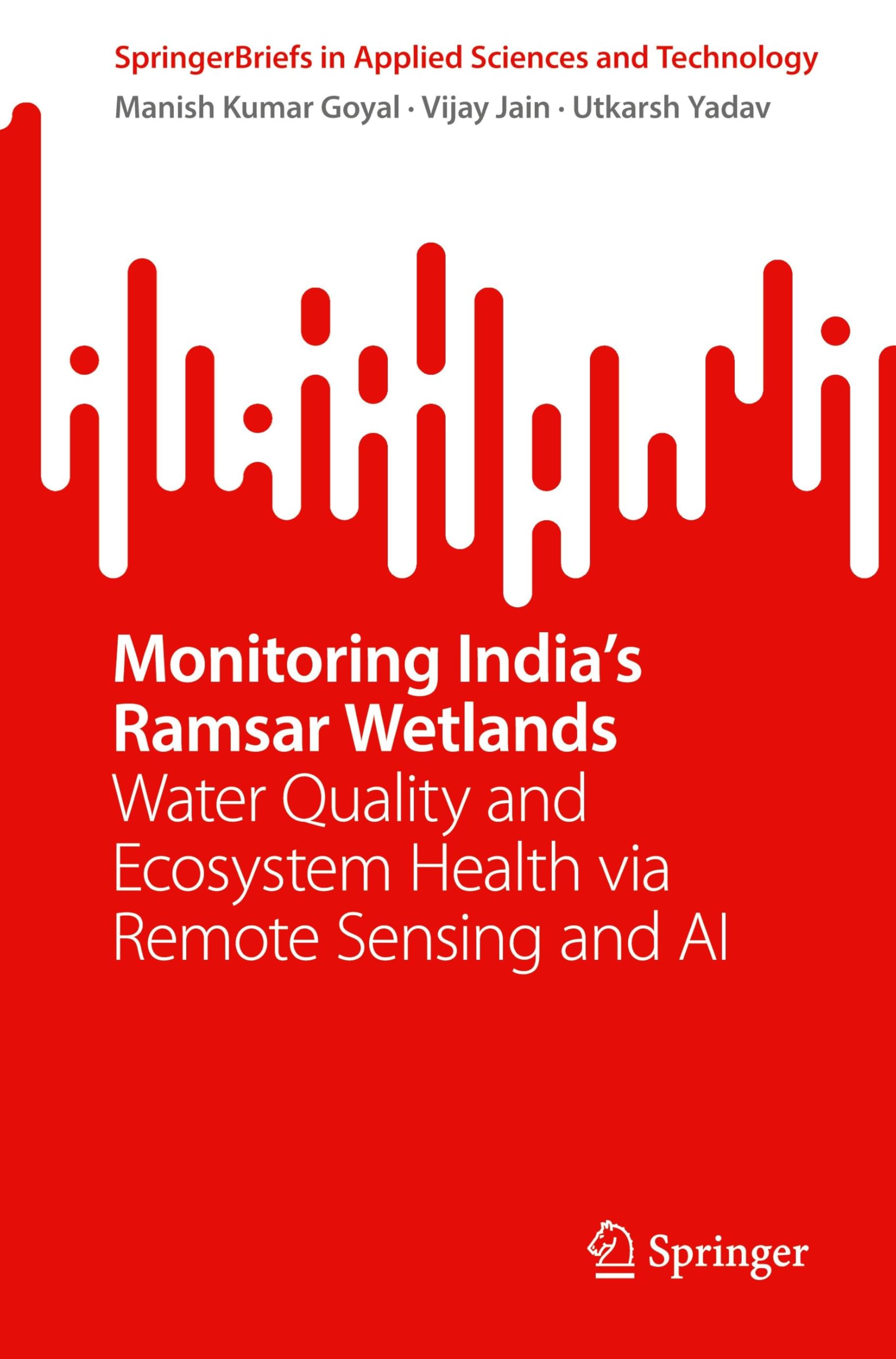 Monitoring India's Ramsar Wetlands Computer Science