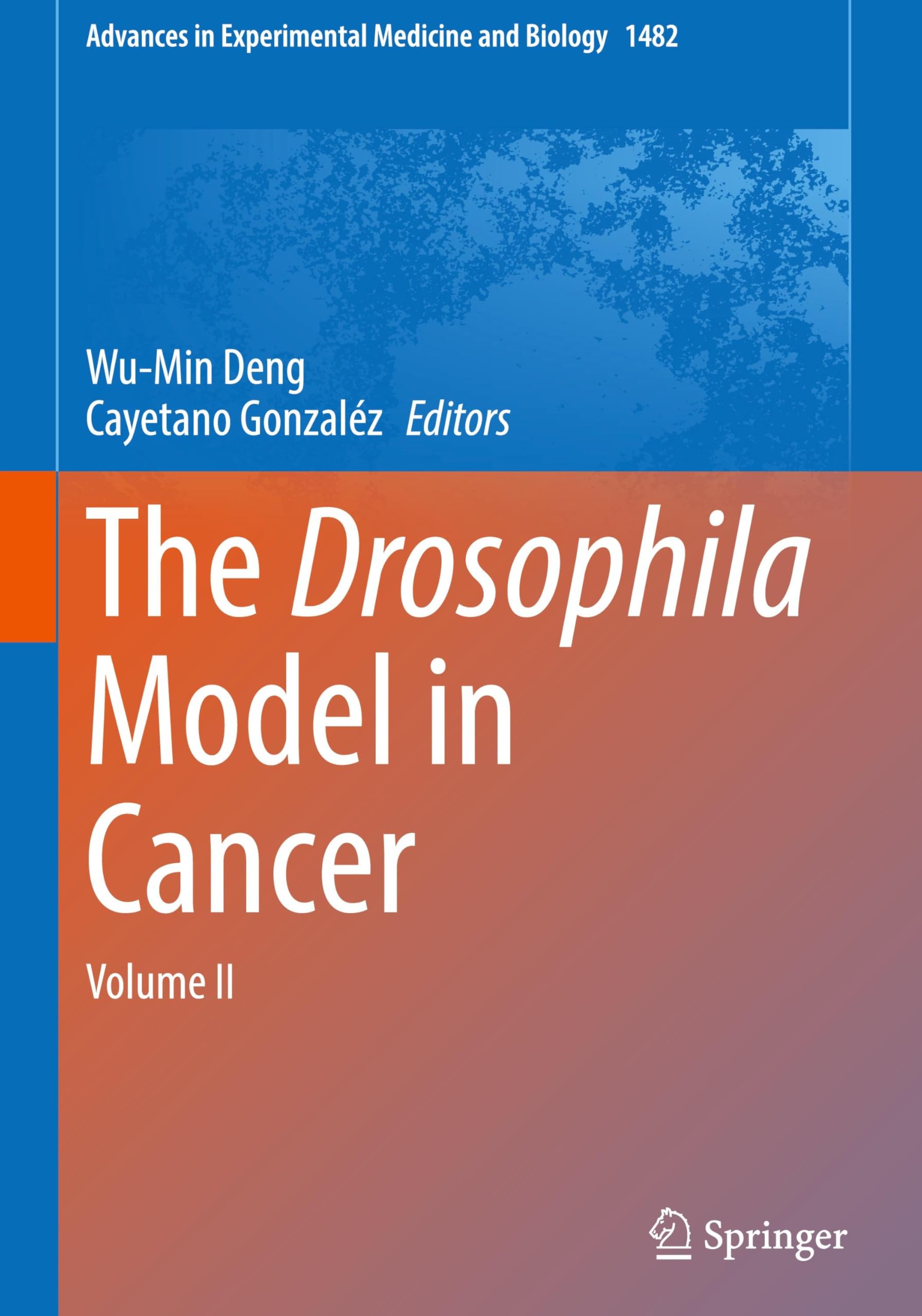 The Drosophila Model in Cancer Medicine