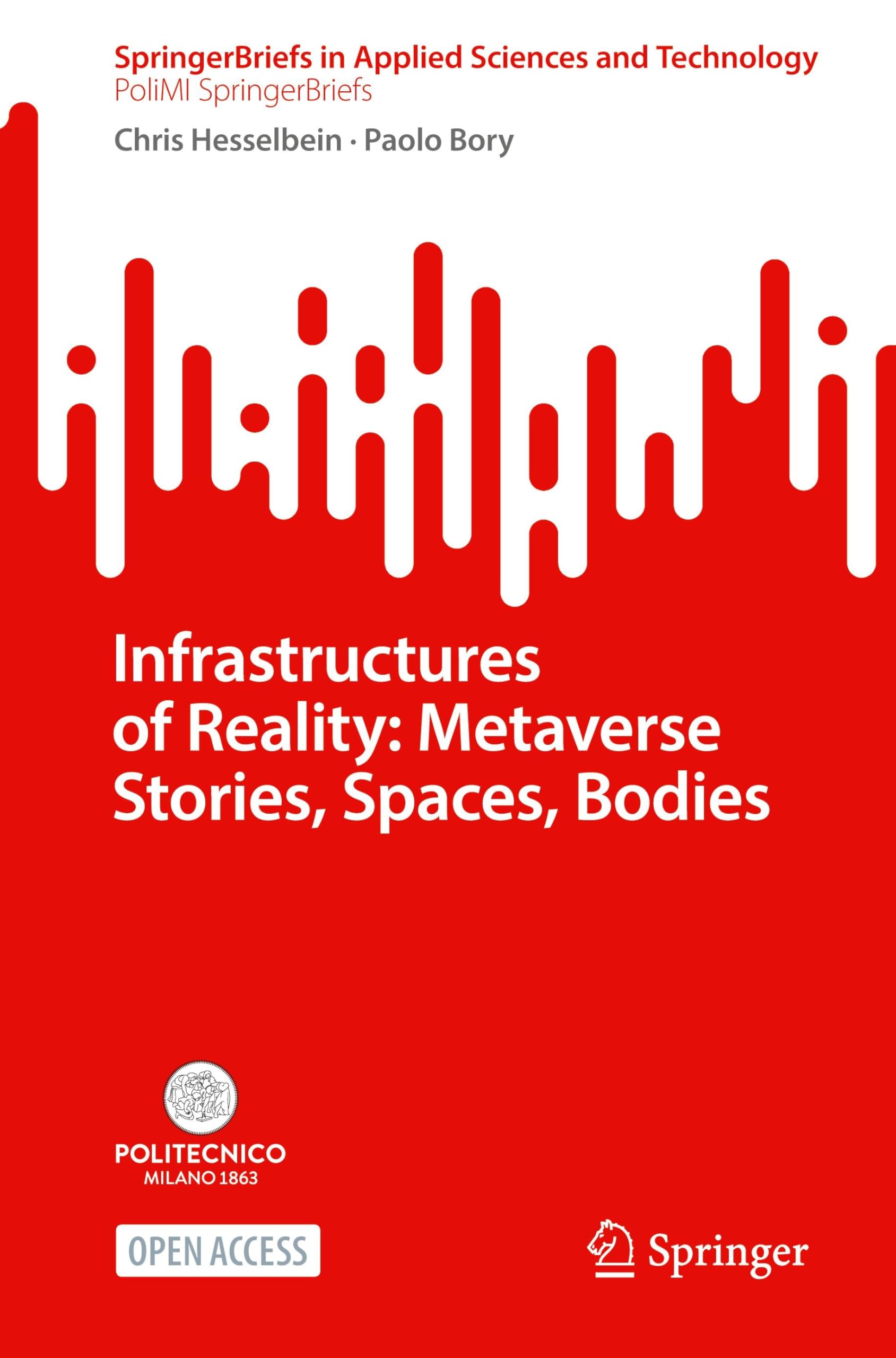 Infrastructures of Reality: Metaverse Stories, Spaces, Bodies Law