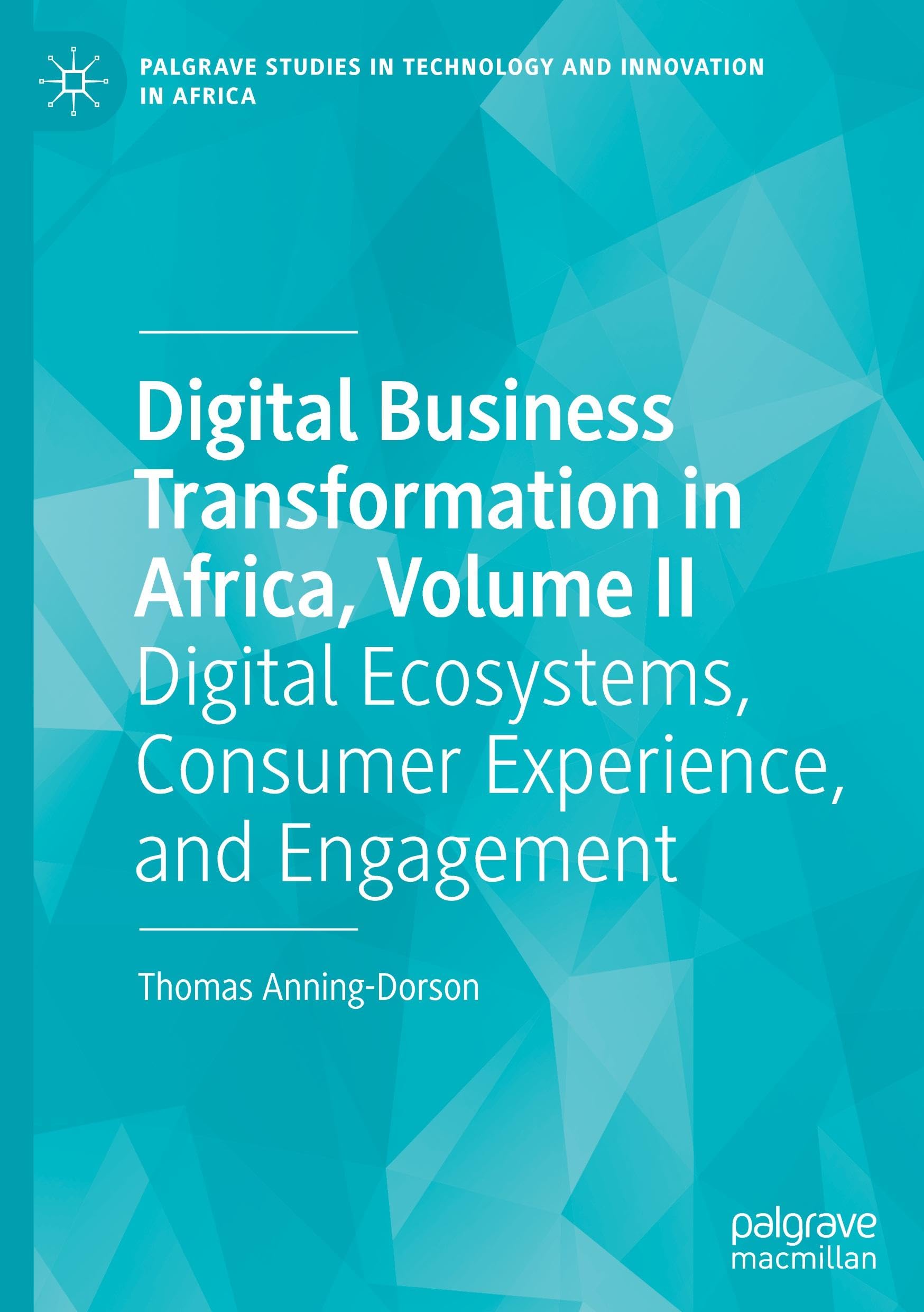 Digital Business Transformation in Africa, Volume II Law