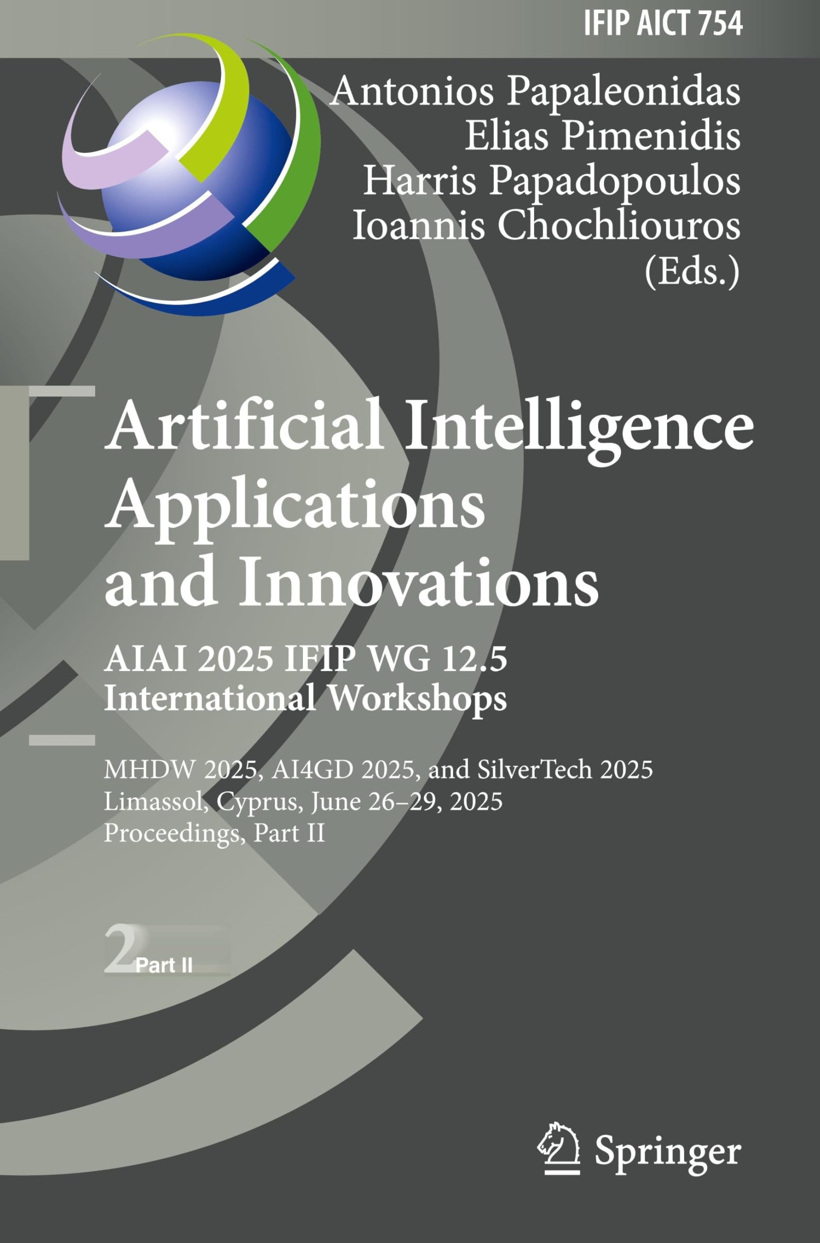 Artificial Intelligence Applications and Innovations. AIAI 2025 IFIP WG 12.5 International Workshops Computer Science