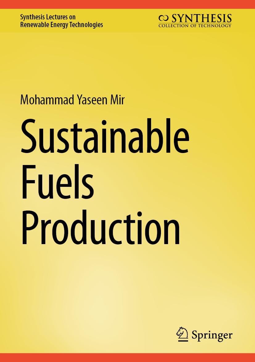 Sustainable Fuels Production Mathematics