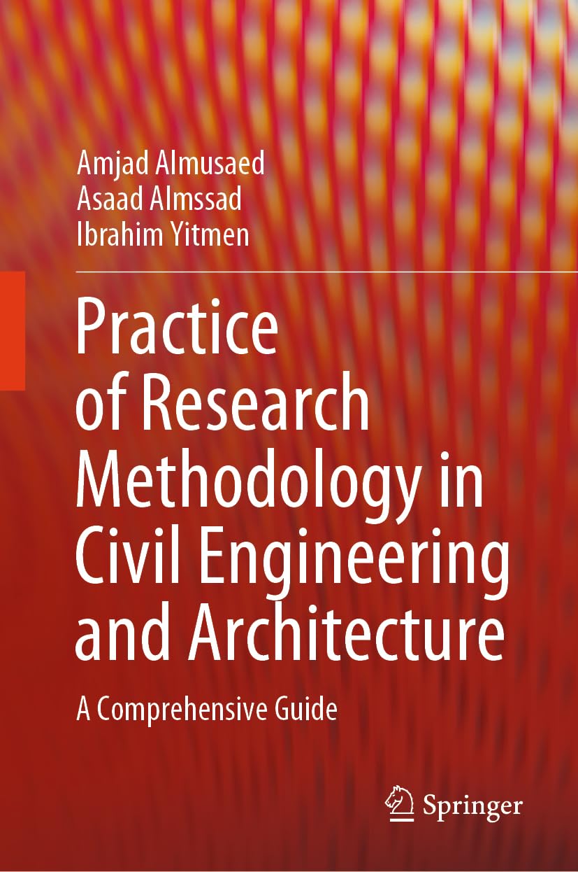 Practice of Research Methodology in Civil Engineering and Architecture Business & Technology