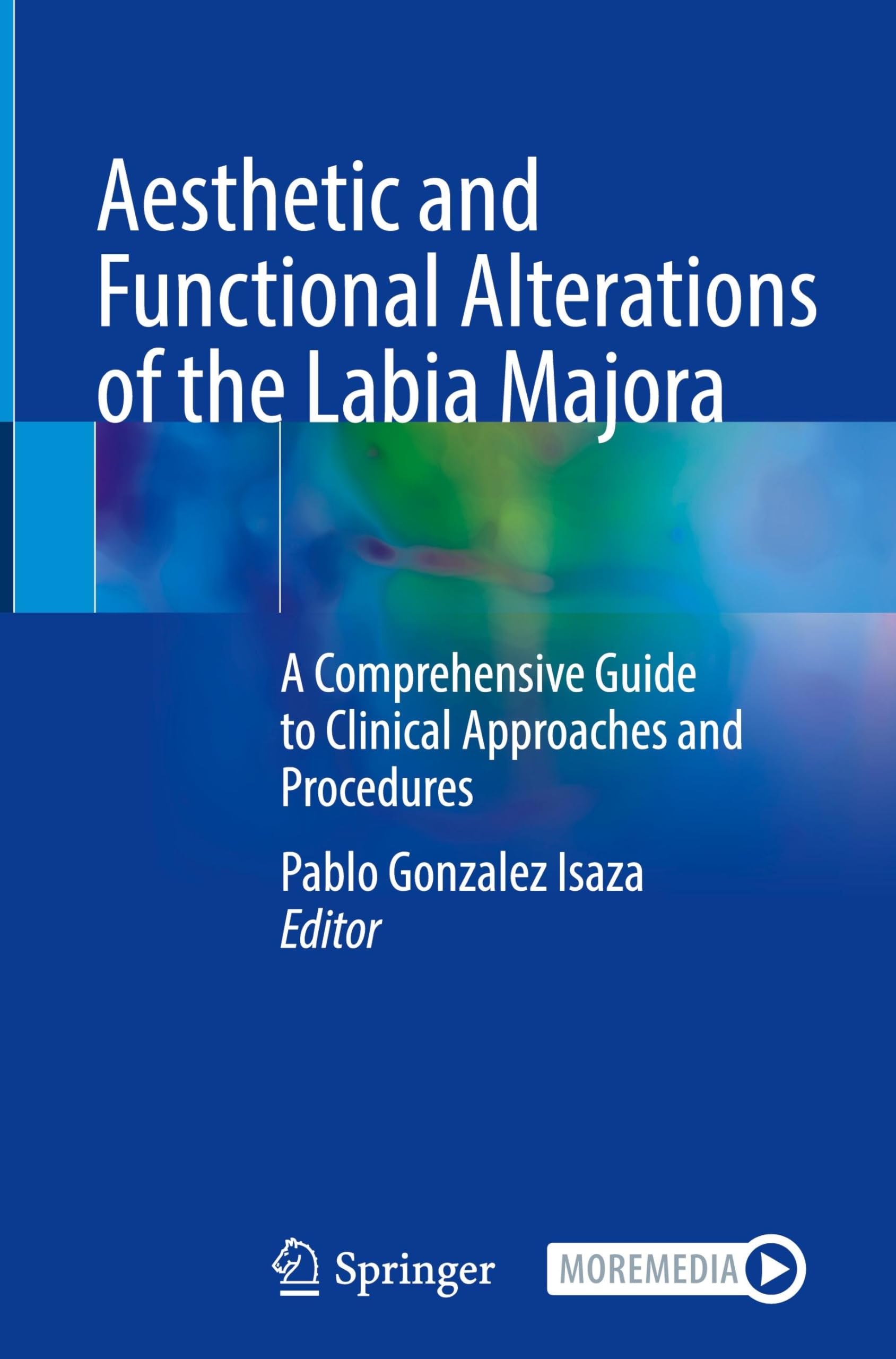 Aesthetic and Functional Alterations of the Labia Majora Medicine