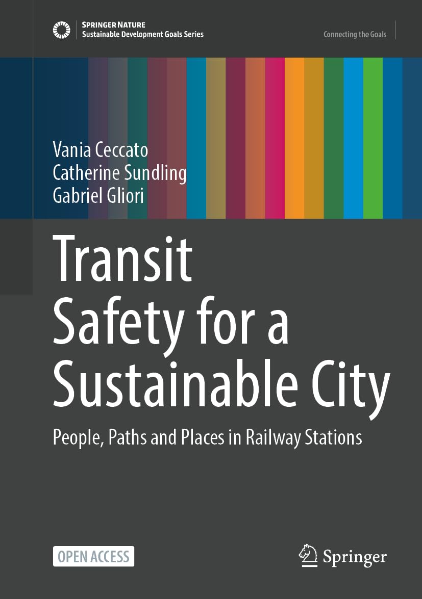 Transit Safety for a Sustainable City Law