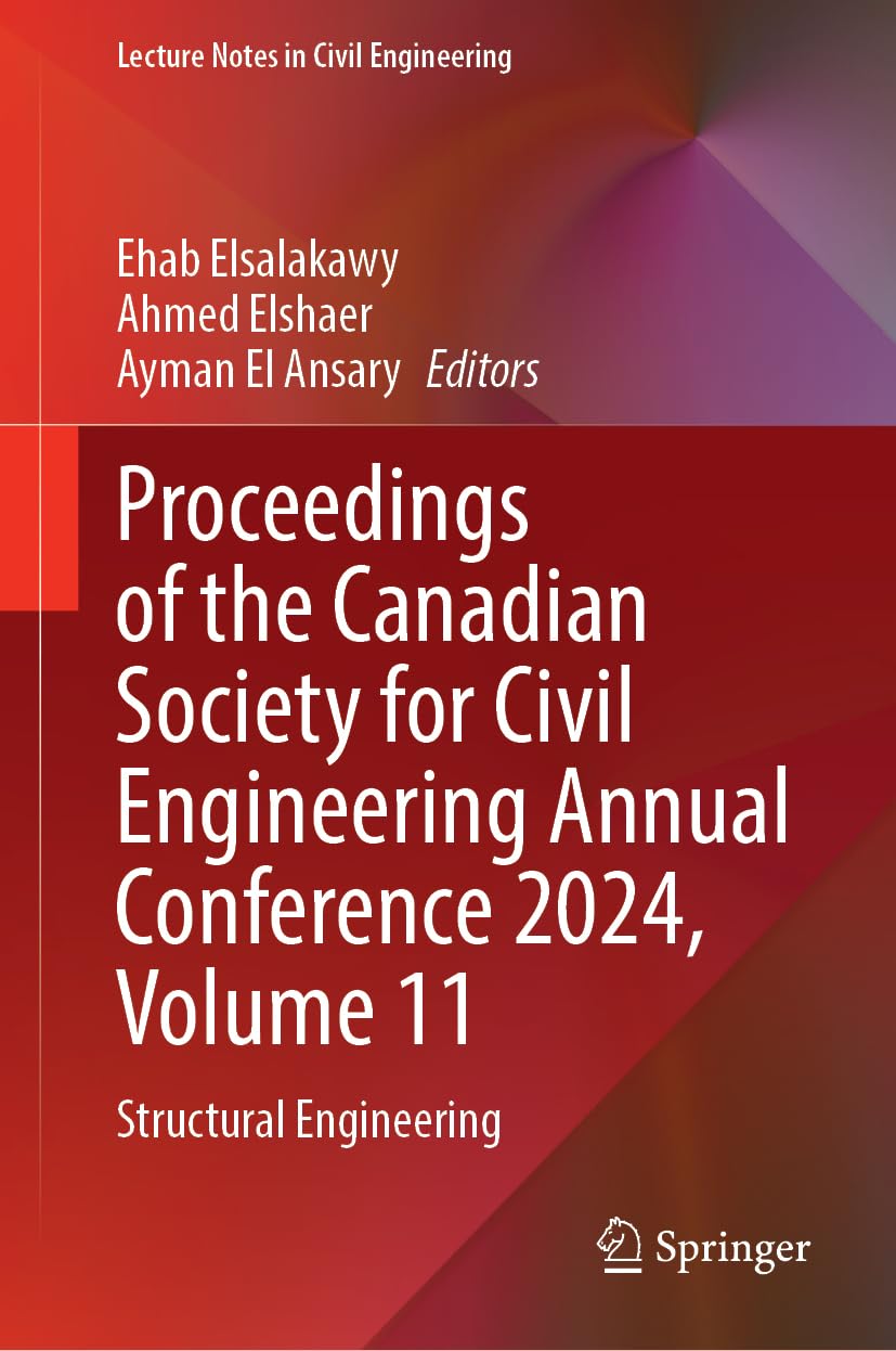 Proceedings of the Canadian Society for Civil Engineering Annual Conference 2024, Volume 11 Business & Technology