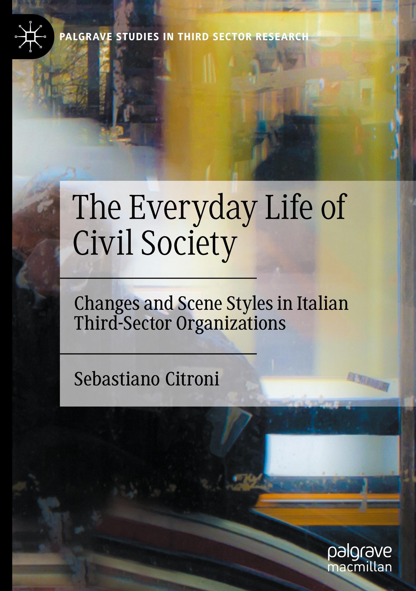 The Everyday Life of Civil Society Law