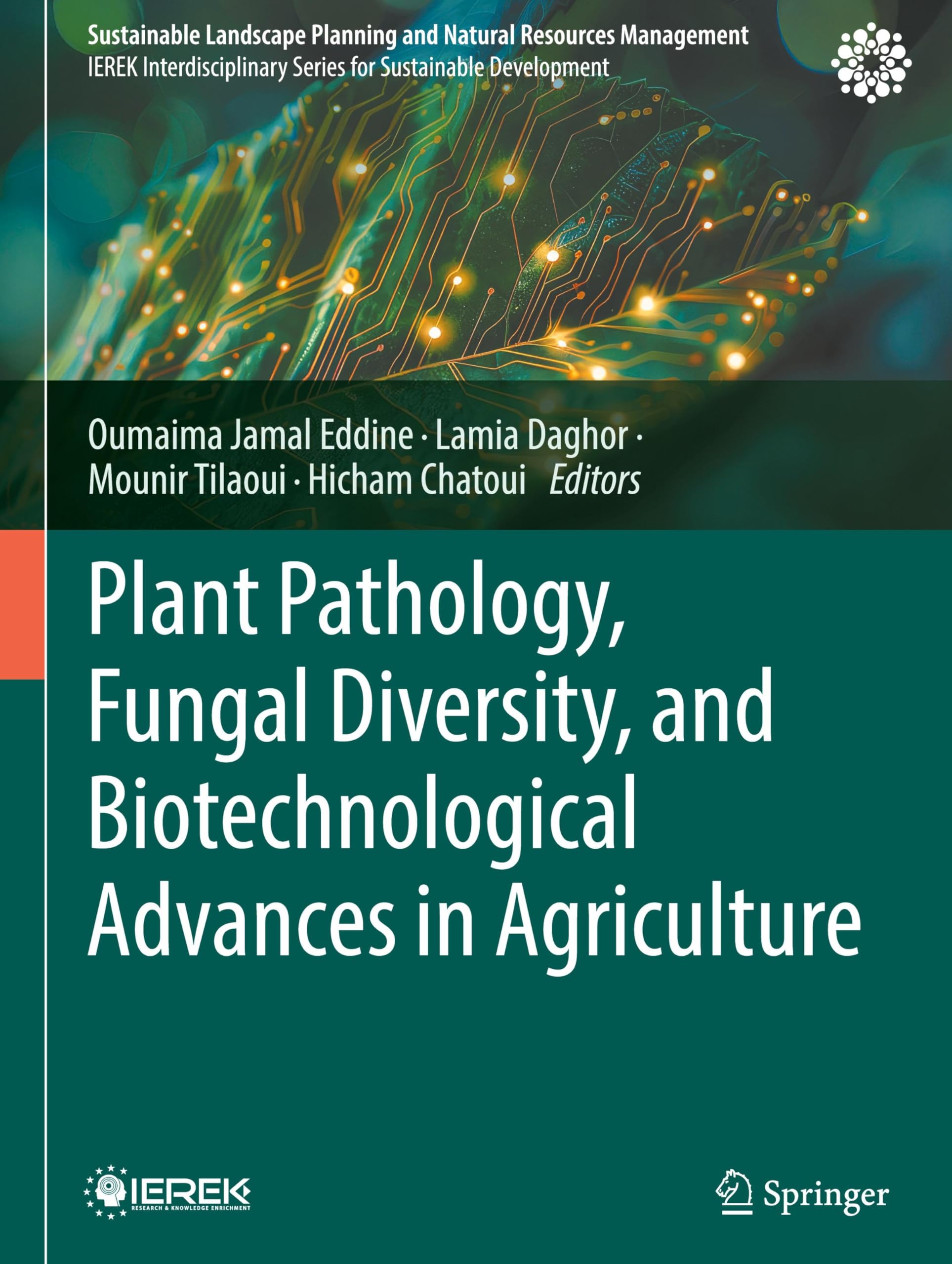 Plant Pathology, Fungal Diversity, and Biotechnological Advances in Agriculture Business & Technology