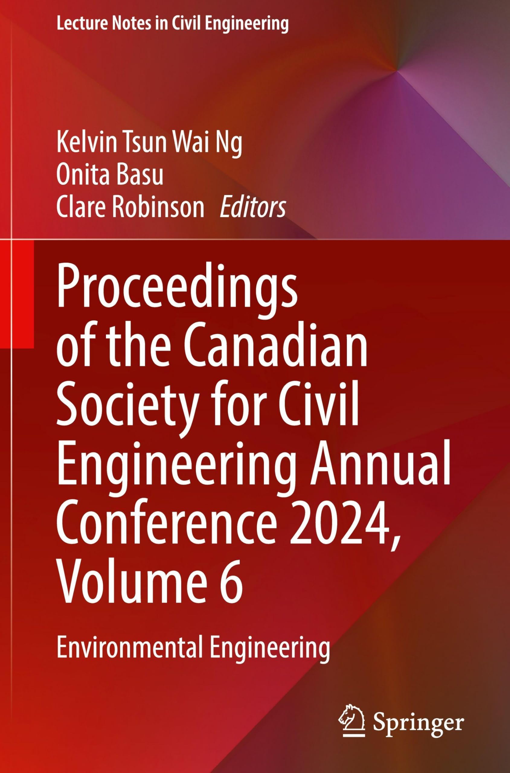 Proceedings of the Canadian Society for Civil Engineering Annual Conference 2024, Volume 6 Business & Technology