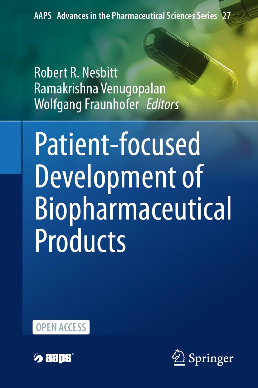 Patient-focused Development of Biopharmaceutical Products Medicine