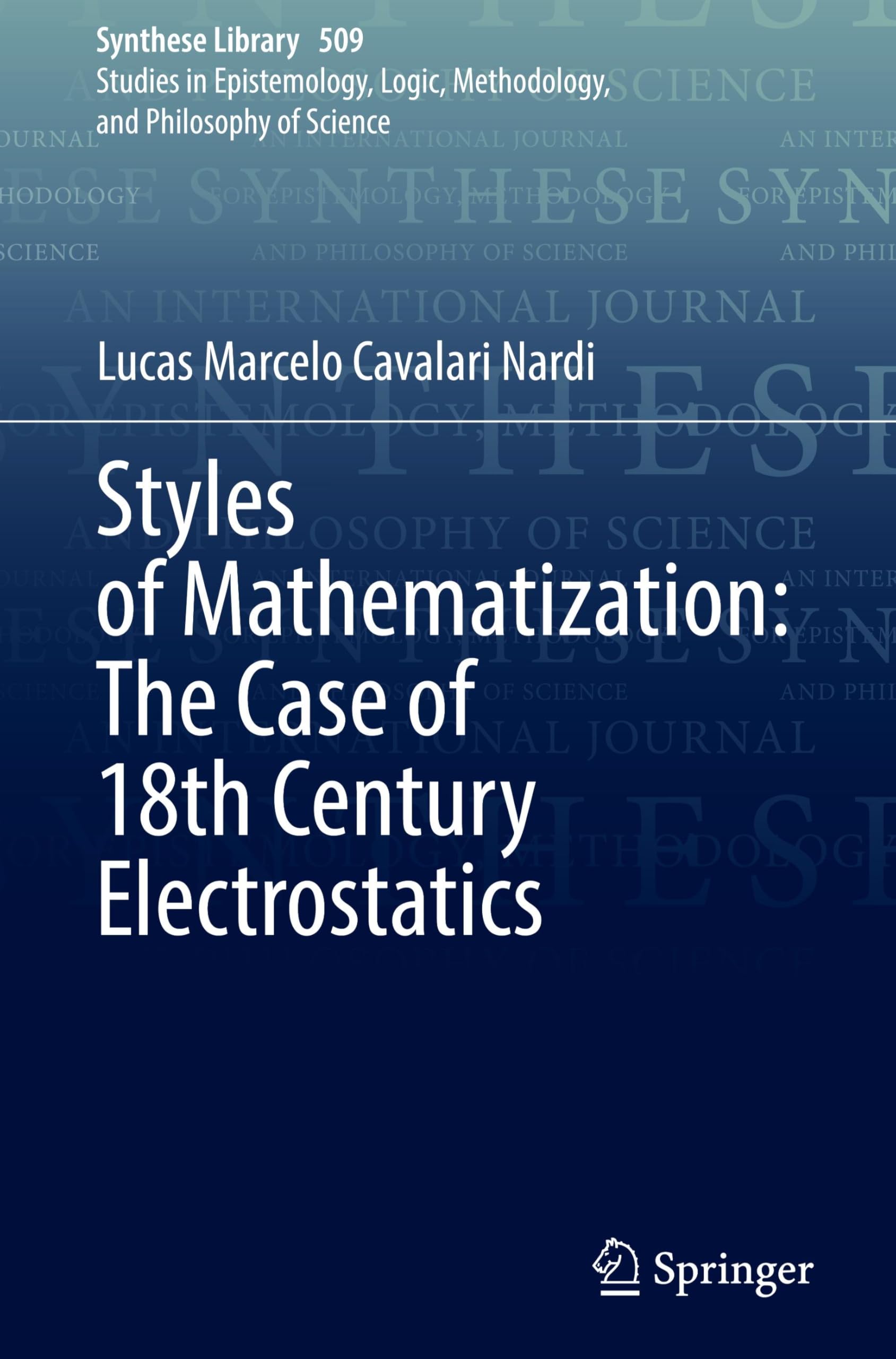 Styles of Mathematization: The Case of 18th Century Electrostatics Natural Sciences