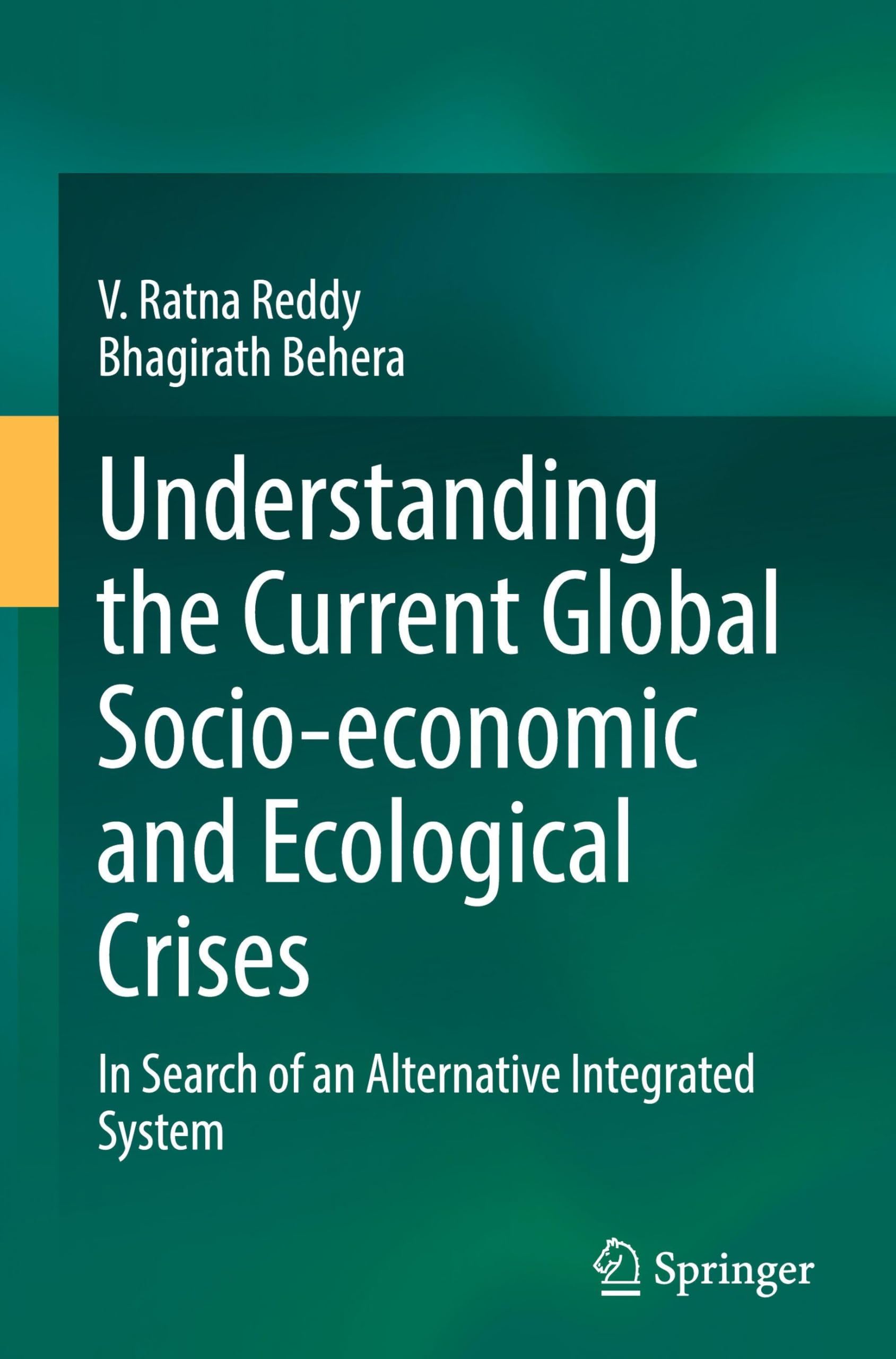 Understanding the Current Global Socio-economic and Ecological Crises Law