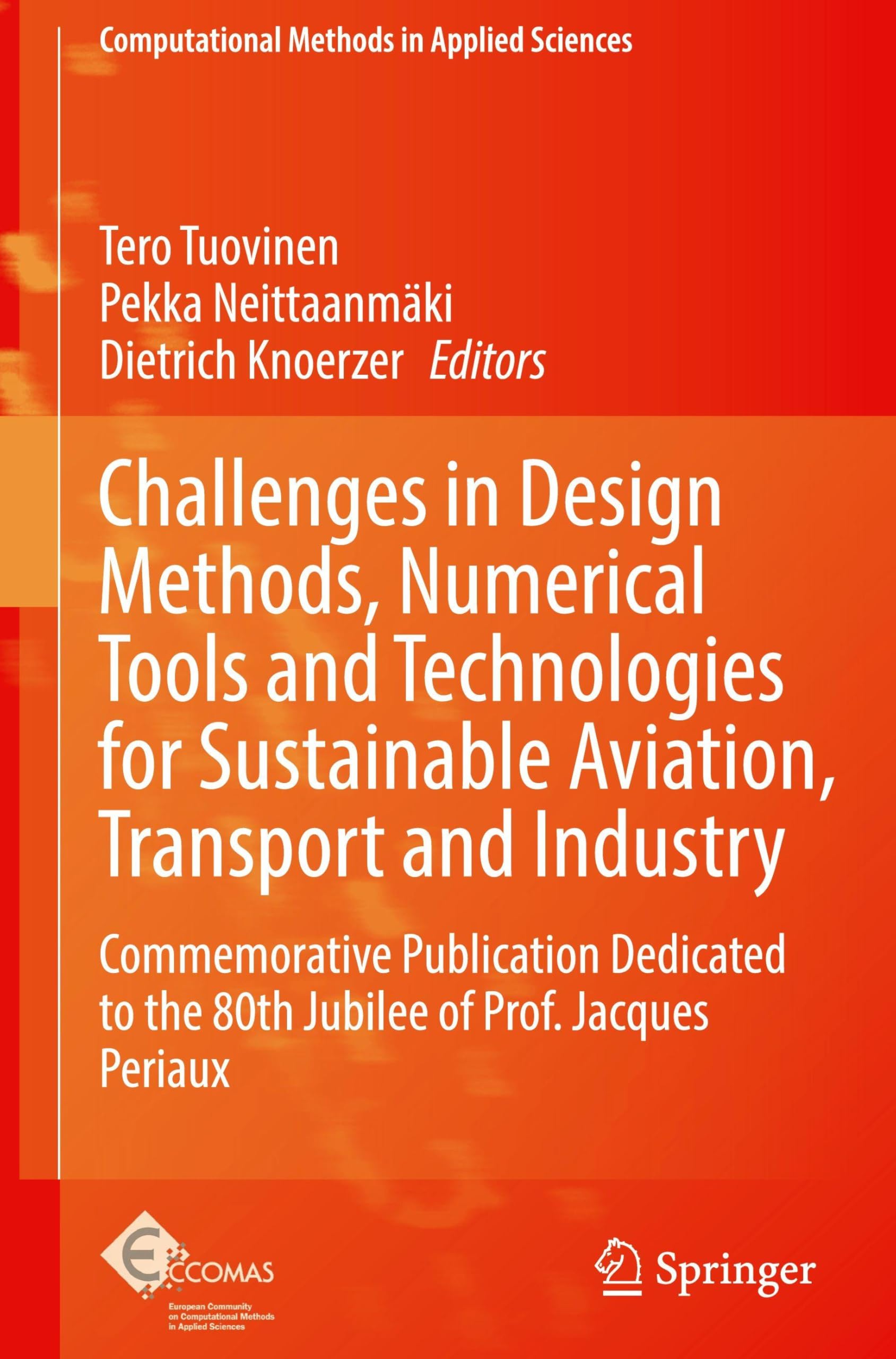 Challenges in Design Methods, Numerical Tools and Technologies for Sustainable Aviation, Transport and Industry Computer Science