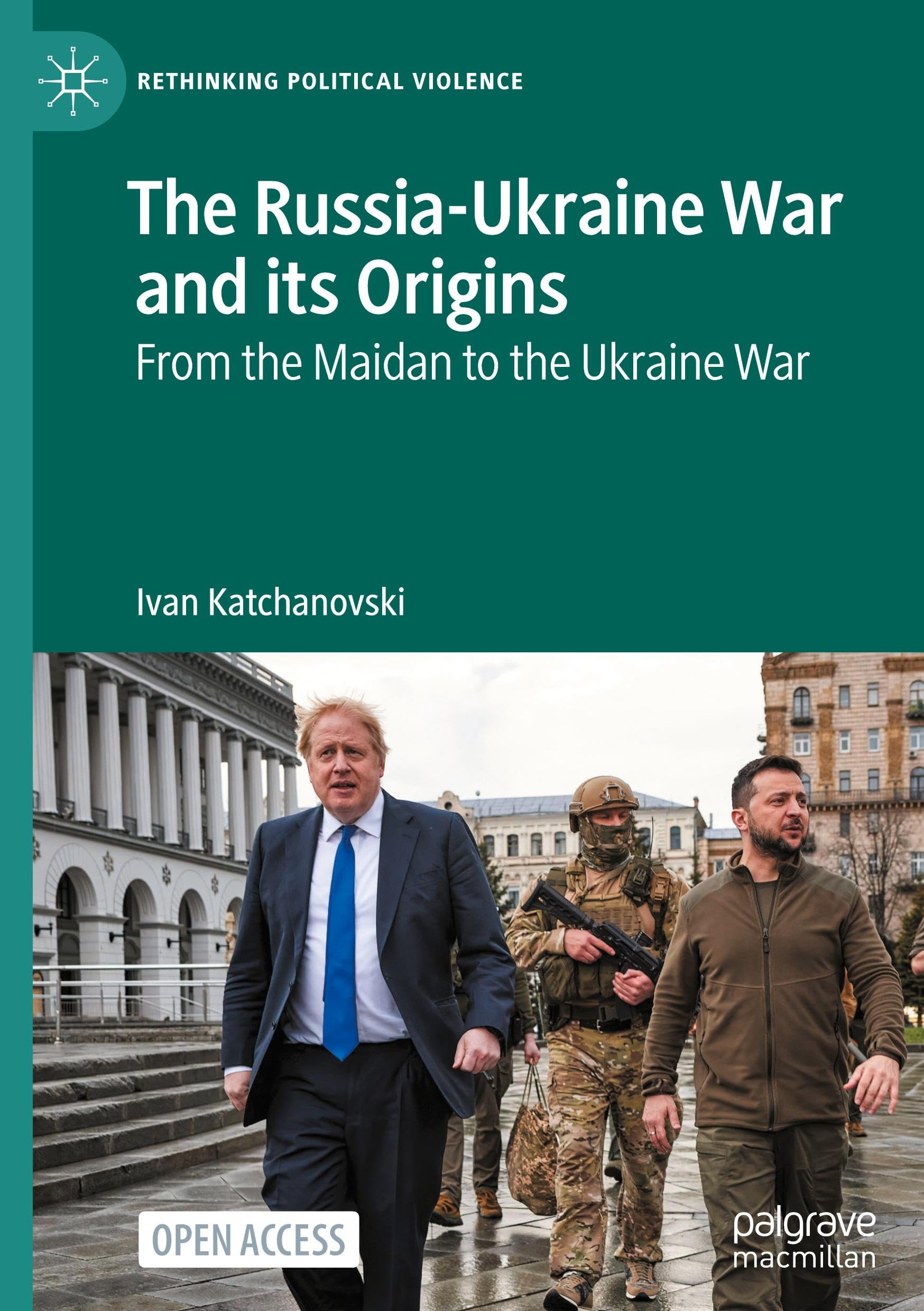 The Russia-Ukraine War and its Origins Law