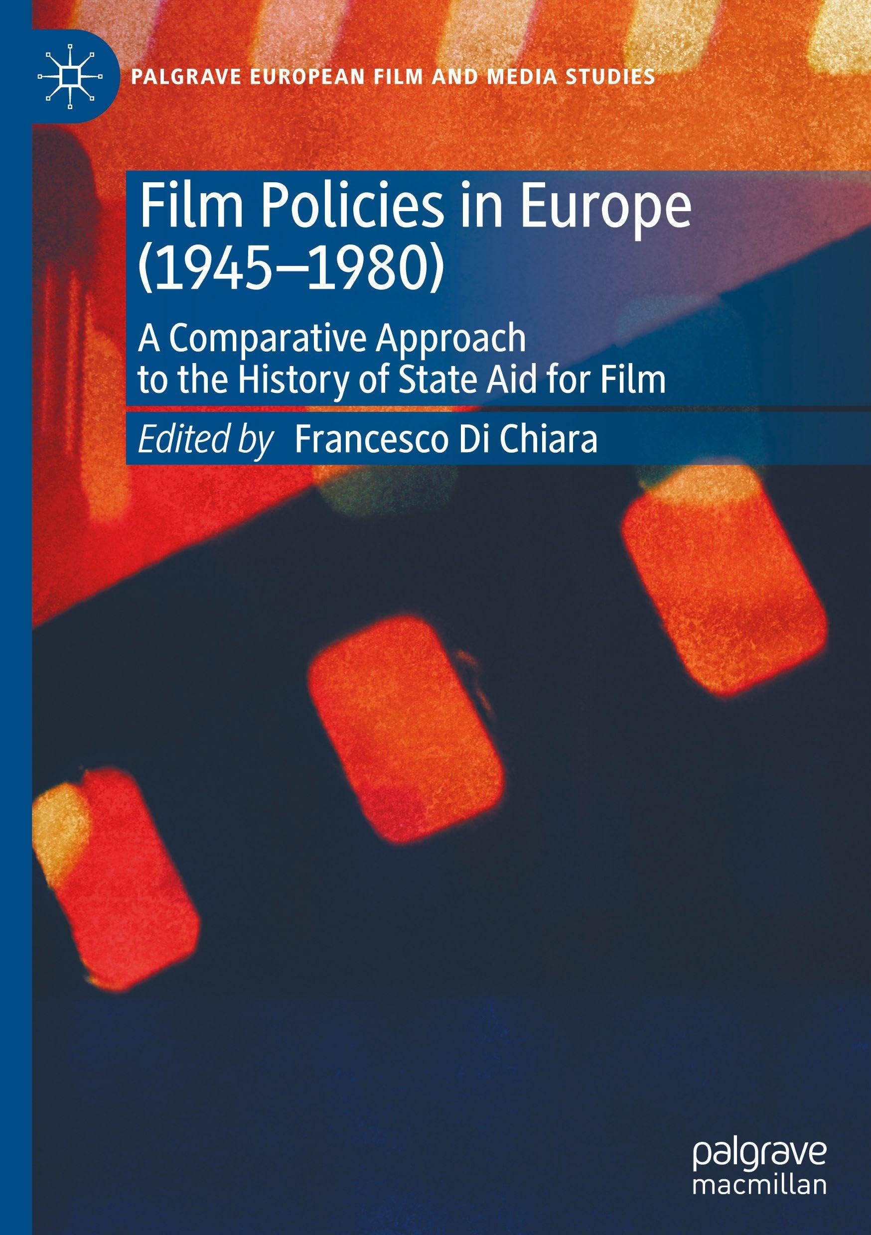 Film Policies in Europe (1945-1980) Media & Communication