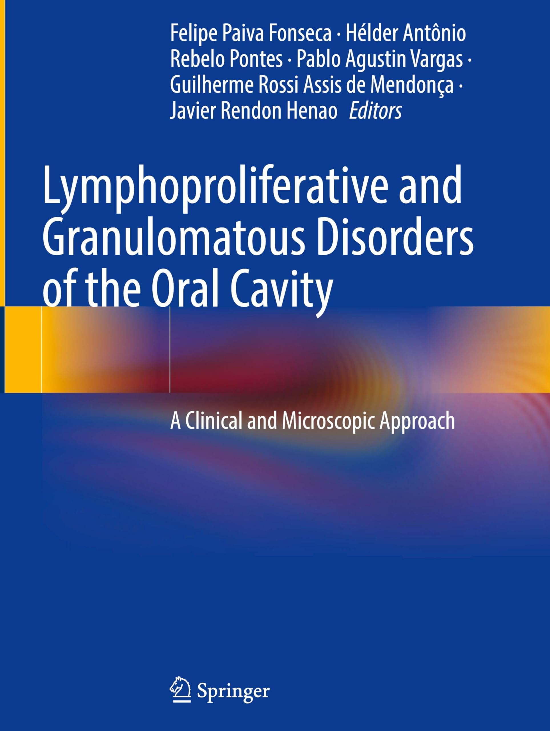 Lymphoproliferative and Granulomatous Disorders of the Oral Cavity Medicine