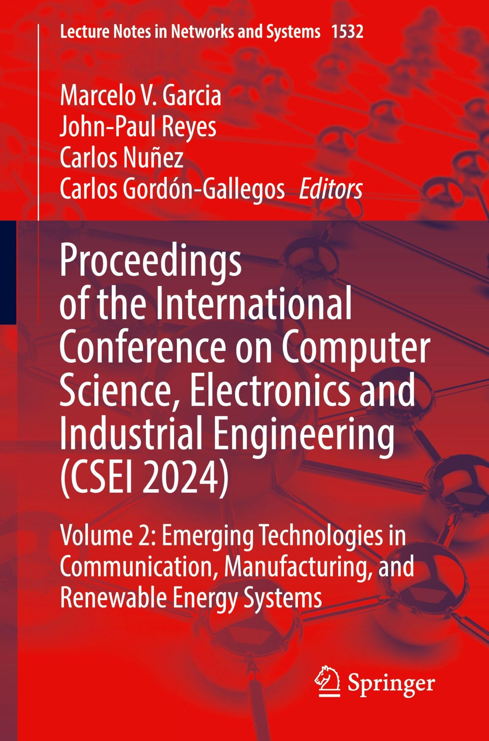 Proceedings of the International Conference on Computer Science, Electronics and Industrial Engineering (CSEI 2024) Computer Science