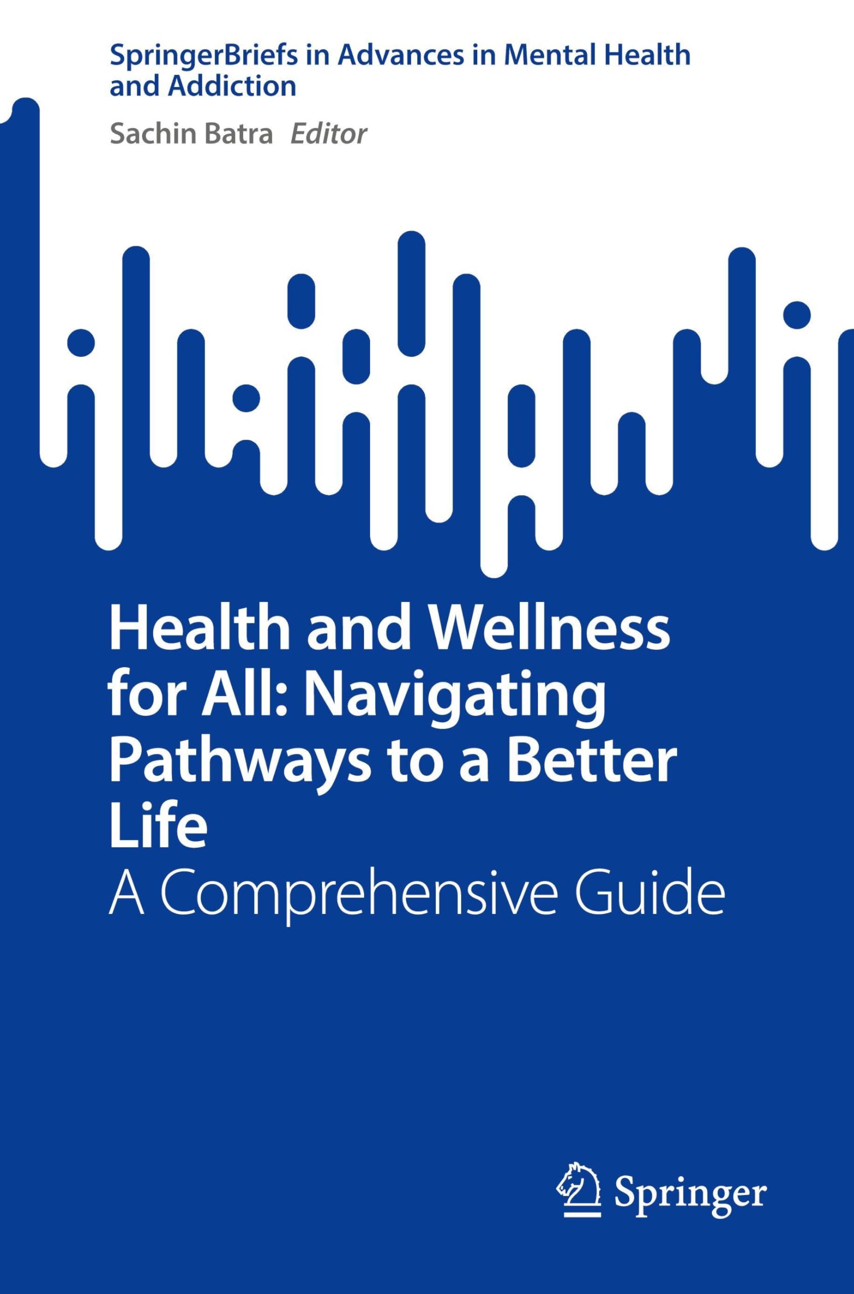 Health and Wellness for All: Navigating Pathways to a Better Life Medicine
